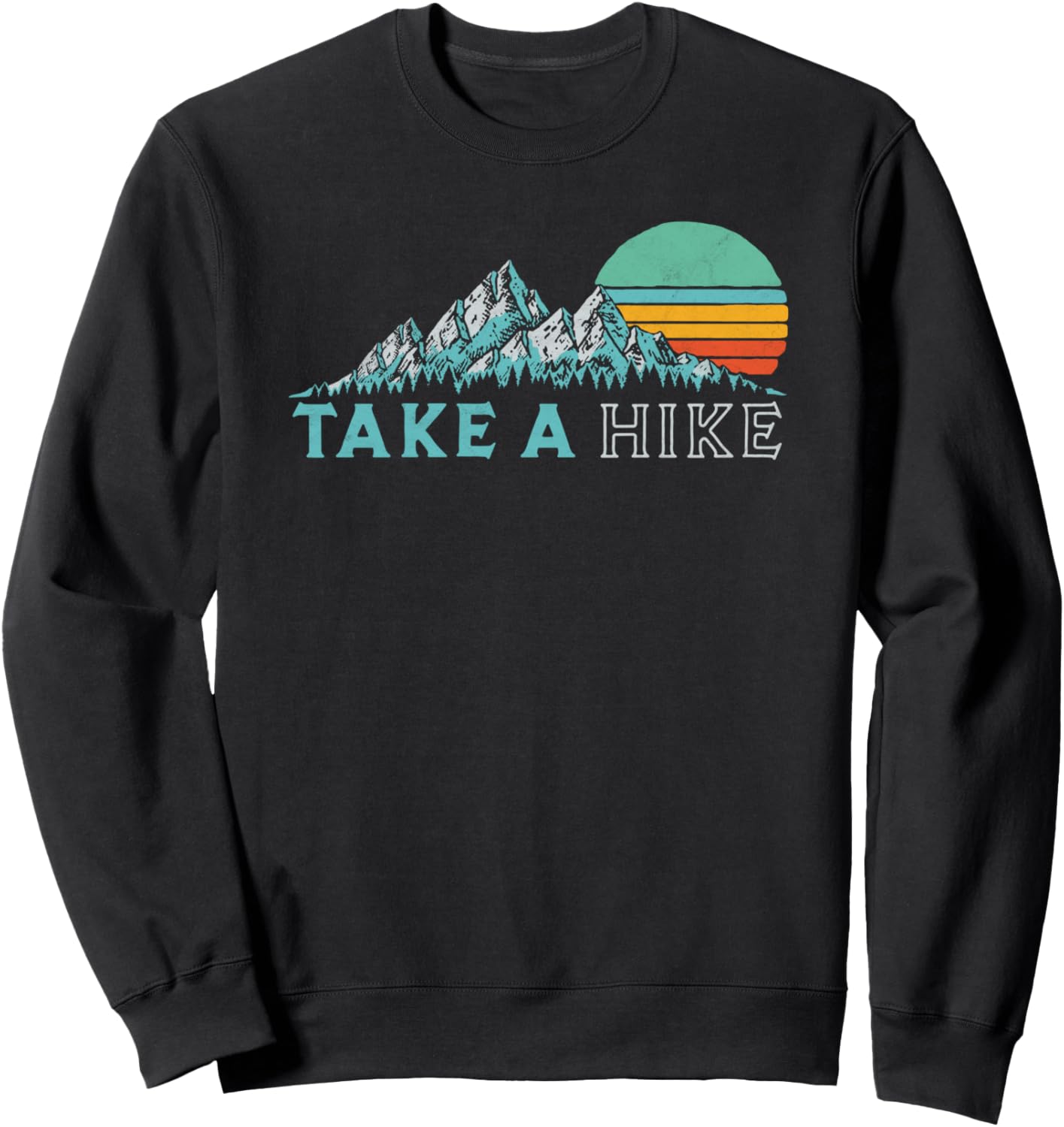 Take a Hike Retro Vibe Mountains 70's Hiking Sweatshirt