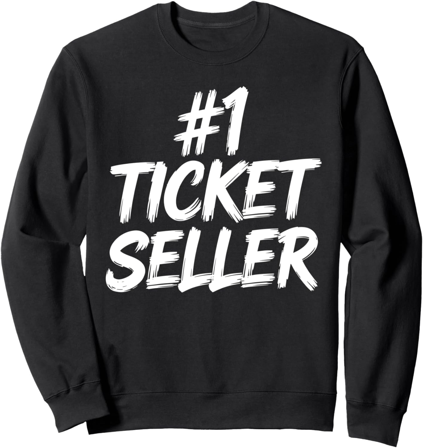 Ticket Seller Sweatshirt