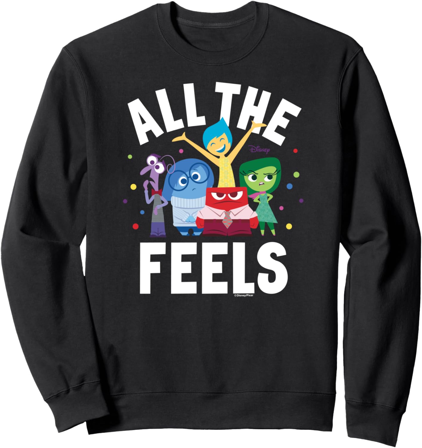 Inside Out All The Feels Joy Disgust Anger Fear Sadness Sweatshirt