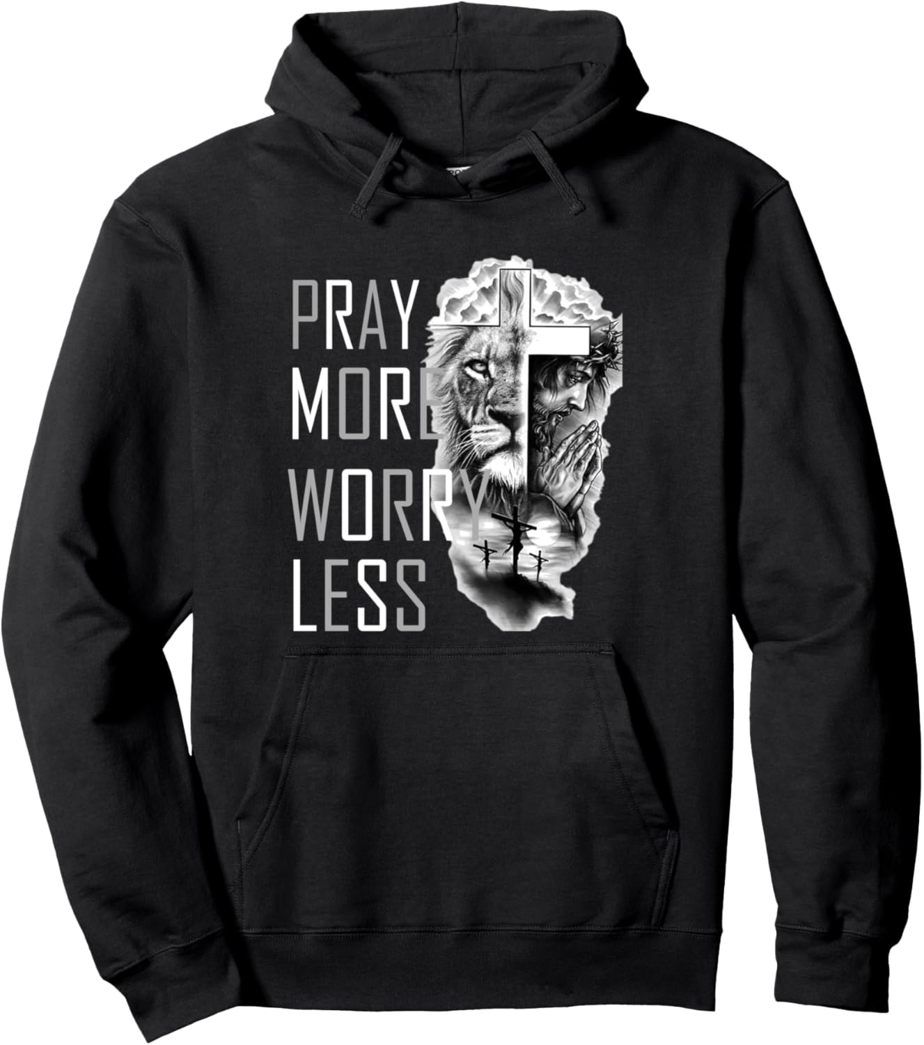Pray more worry less Pullover Hoodie