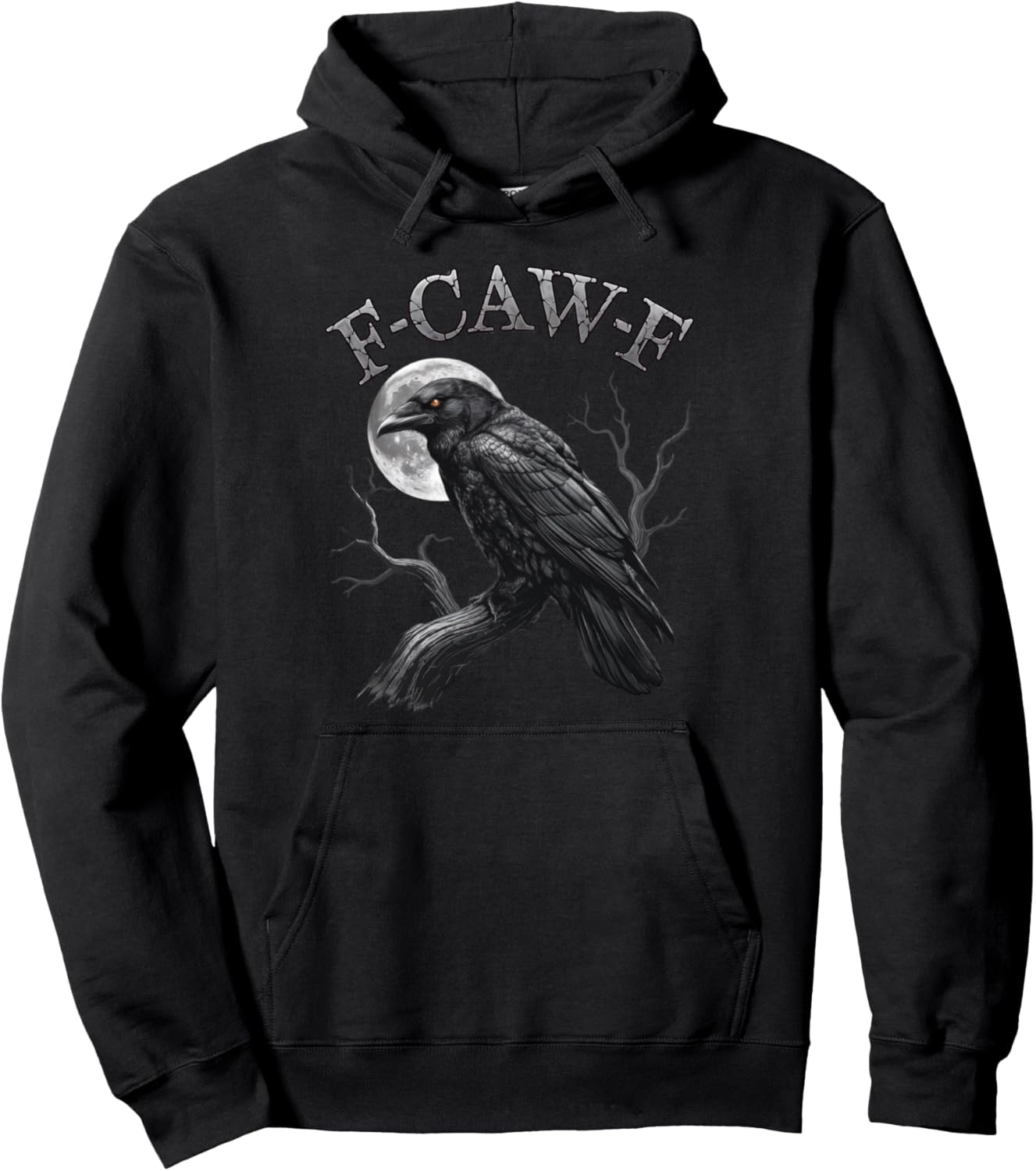 Black Crow, F Caw F Funny Black Bird moon Gothic Adult Humor Pullover Hoodie