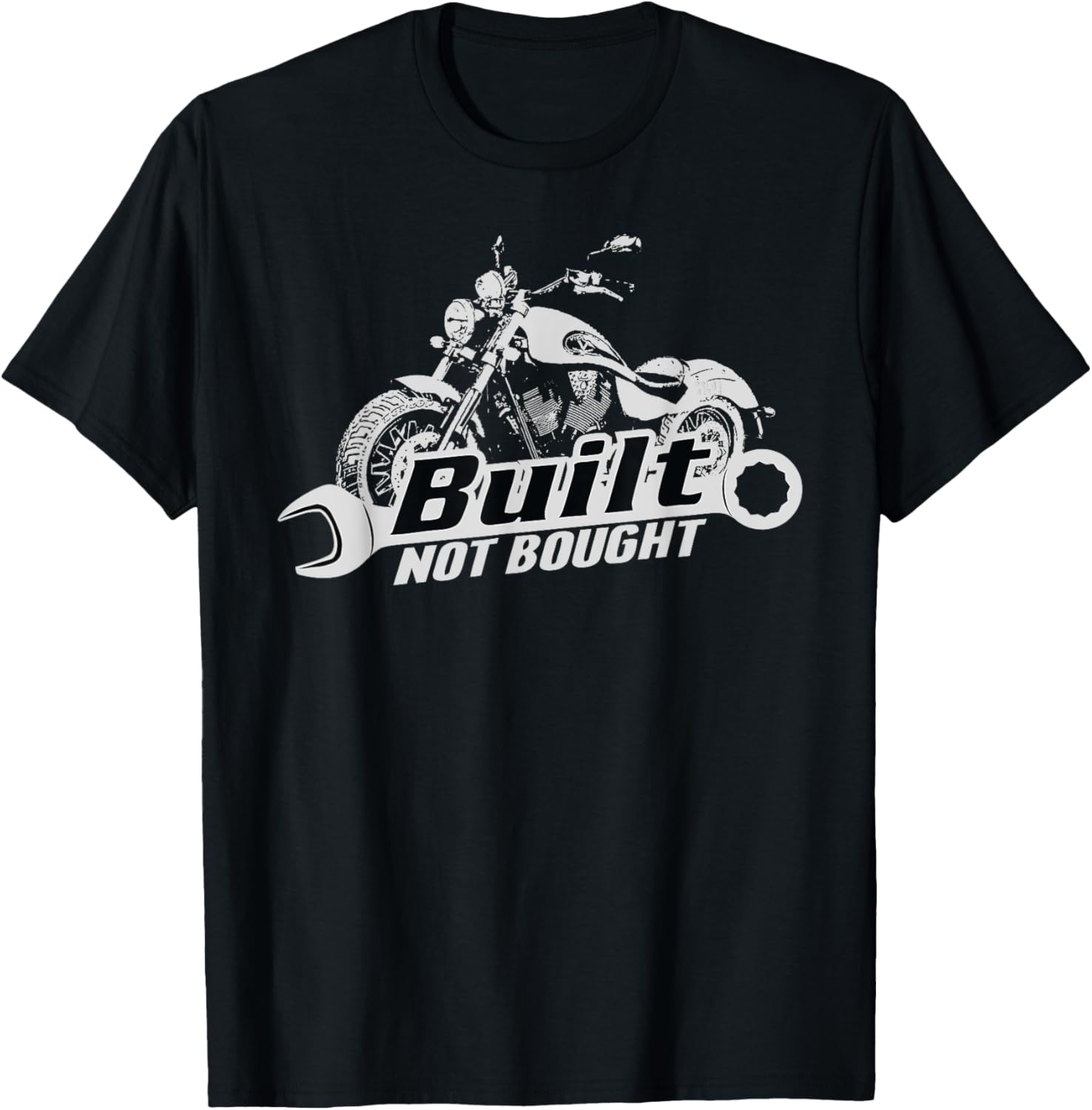Built Not Bought Motorcycle Garage T Shirt