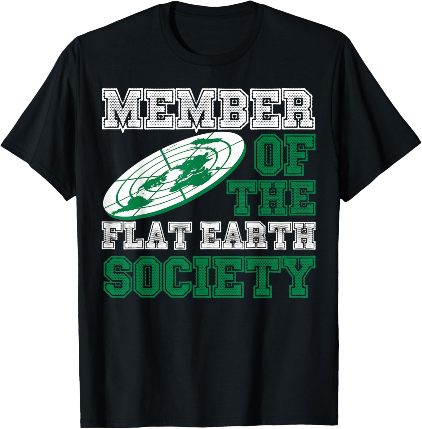 Member Of The Flat Earth Society Flat Earth Believer