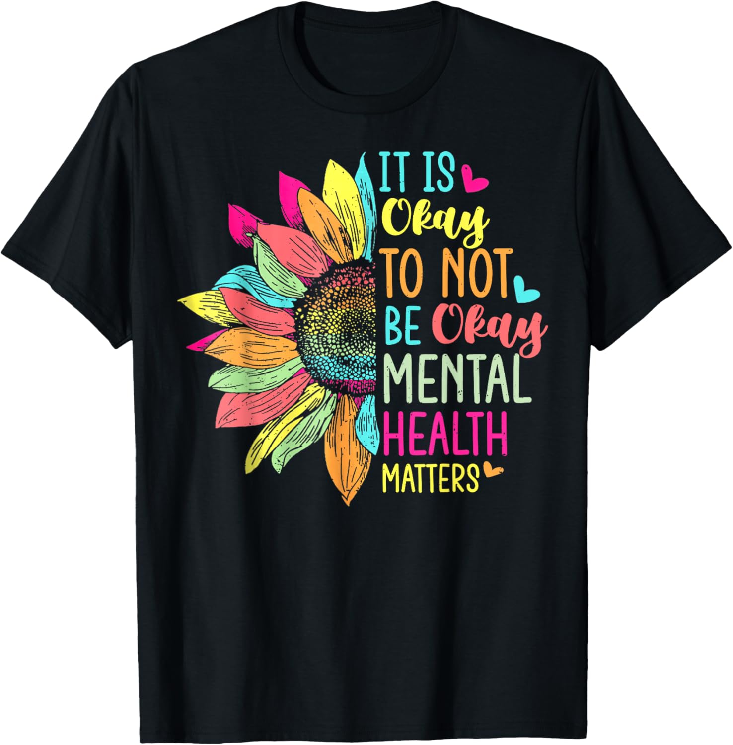 Its Okay To Not Be Okay Mental Health Awareness Sunflower