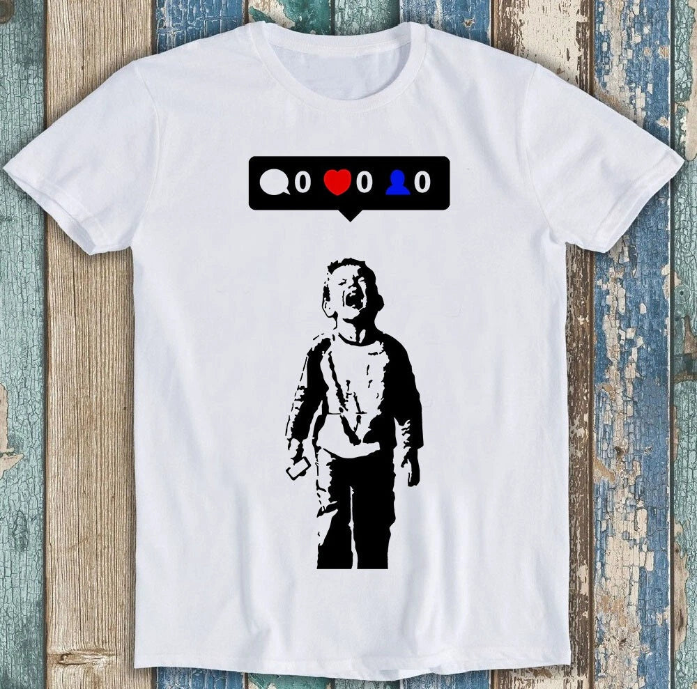 Banksy Social Media No One Likes Me! Best Seller Funny Gift Tee T Shirt 1954