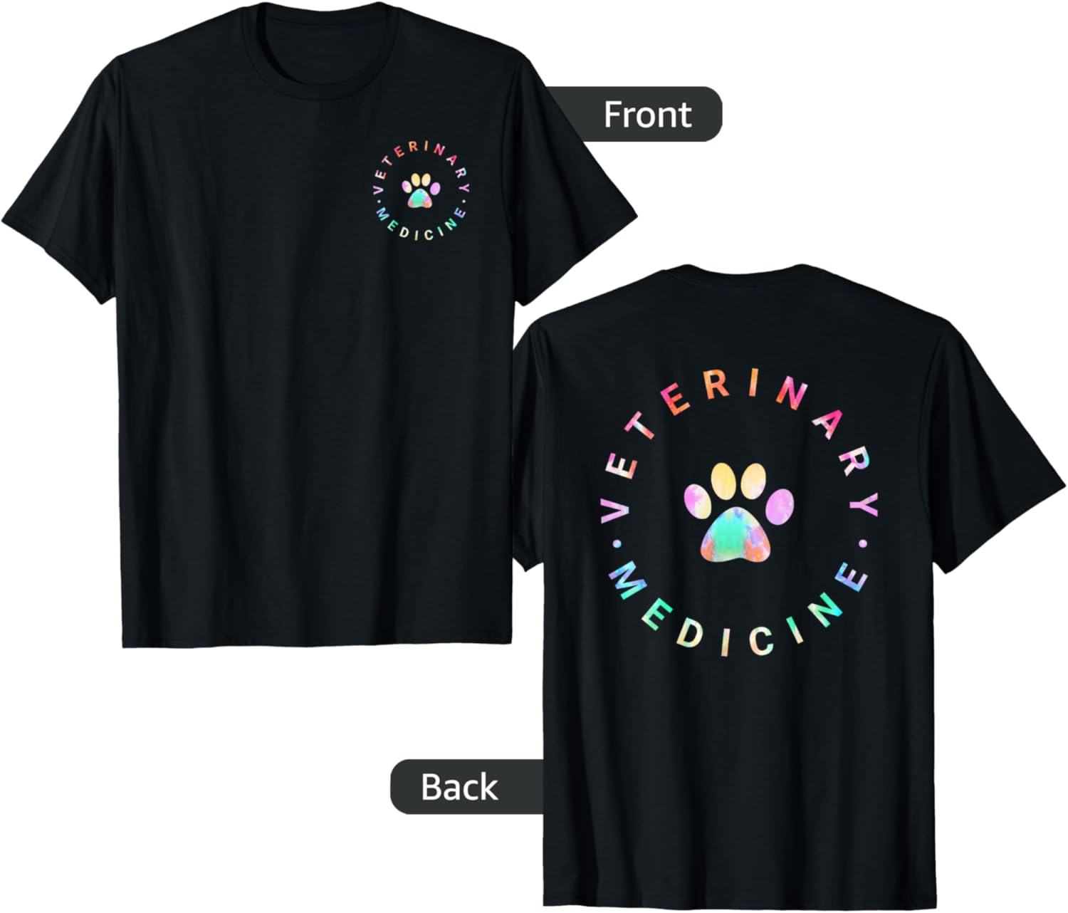 Veterinary Medicine Tie Dye, Veterinarian Life Vet Student