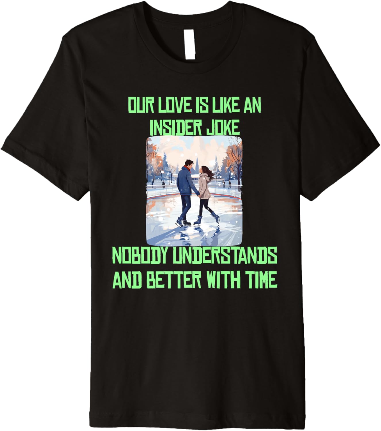 Funny ice skating couples loves insider jokes for Valentine Premium