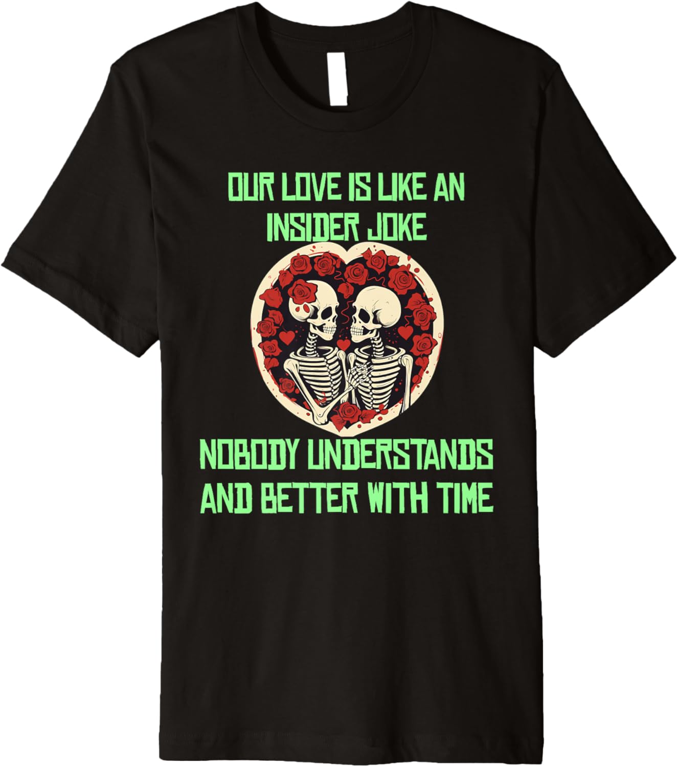 Skeleton couple with roses and funny insider jokes costume Premium