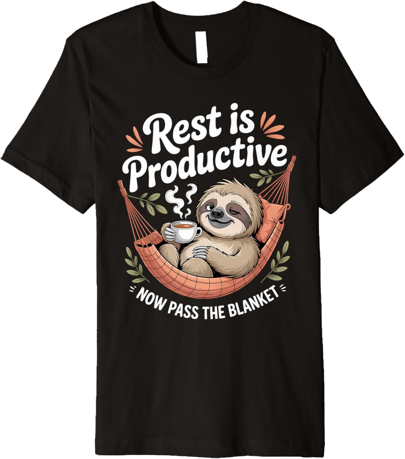 Burnout Rest Is Productive Sloth Tea Mental Health Aware Art Premium