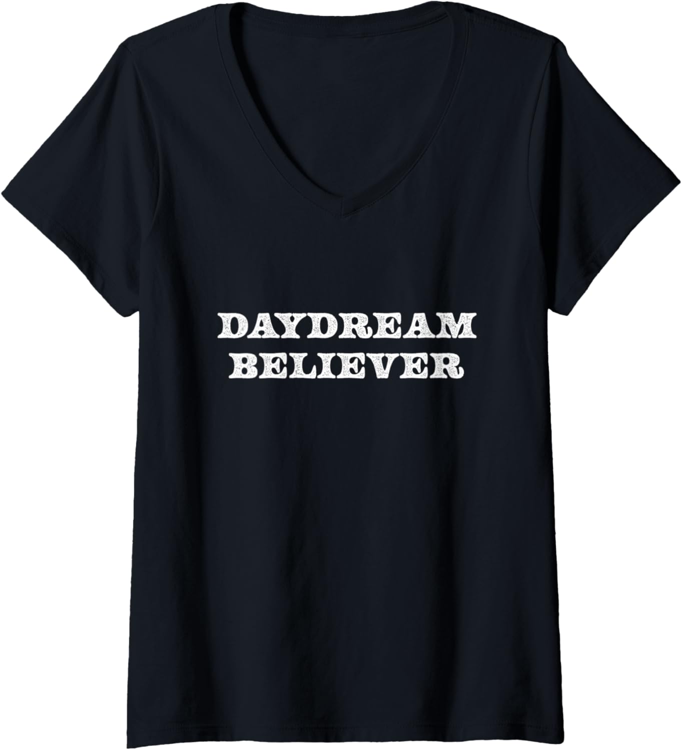 Womens Daydream Believer Boho Music Lyric Dreamy Dreamer V Neck