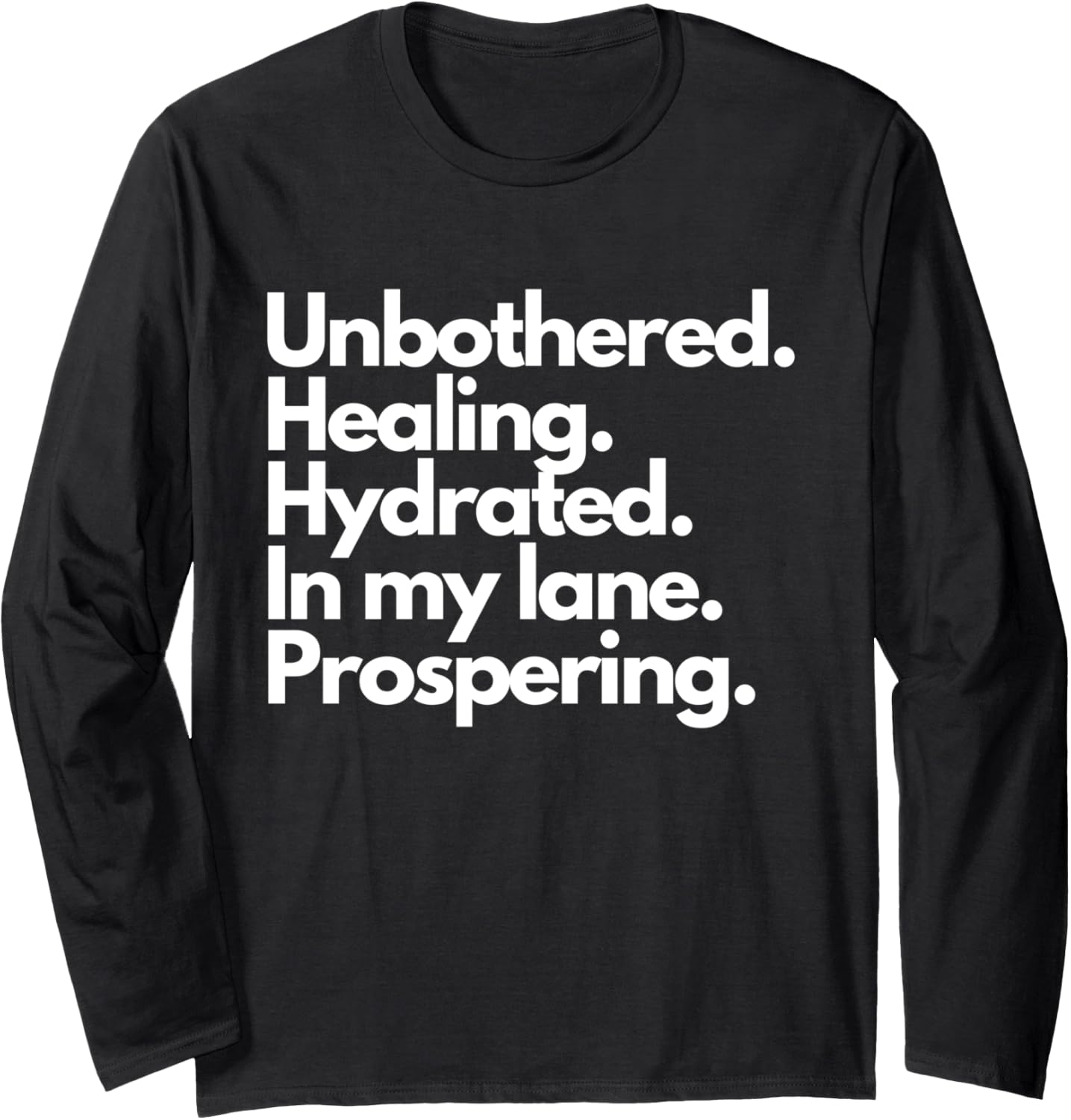 Unbothered Healing Hydrate 2024 Flow Long Sleeve