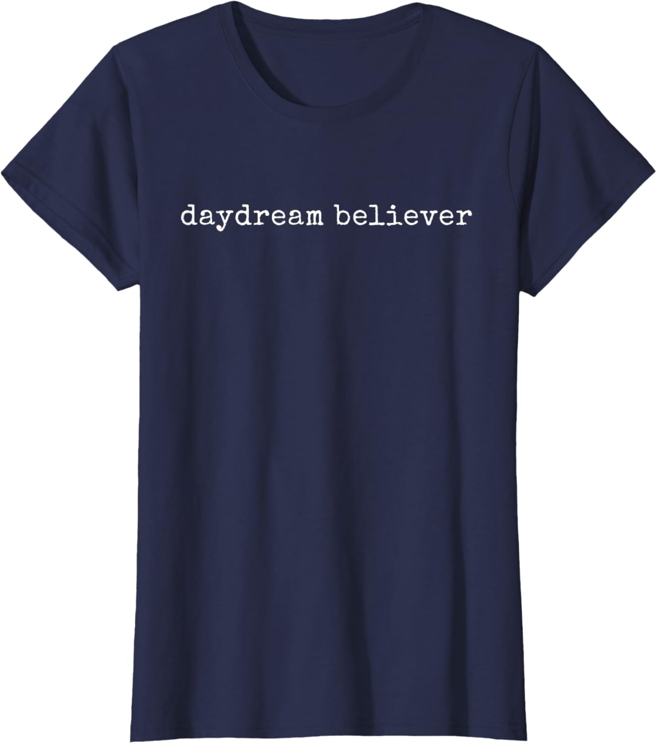 Funny Motivational Daydream Believer