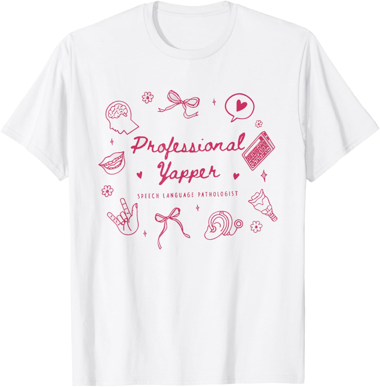 Professional Yapper Funny Speech Language Pathologist SLP
