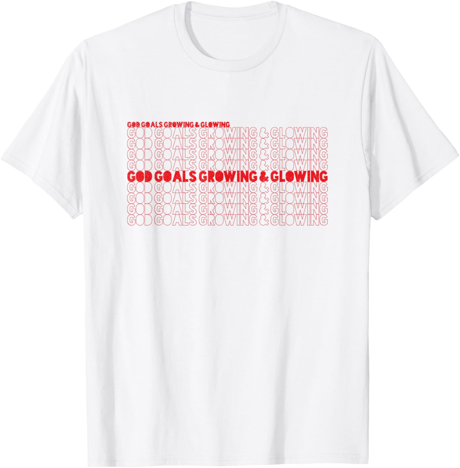 Gods Goals Growing & Glowing Religious Retro Christian