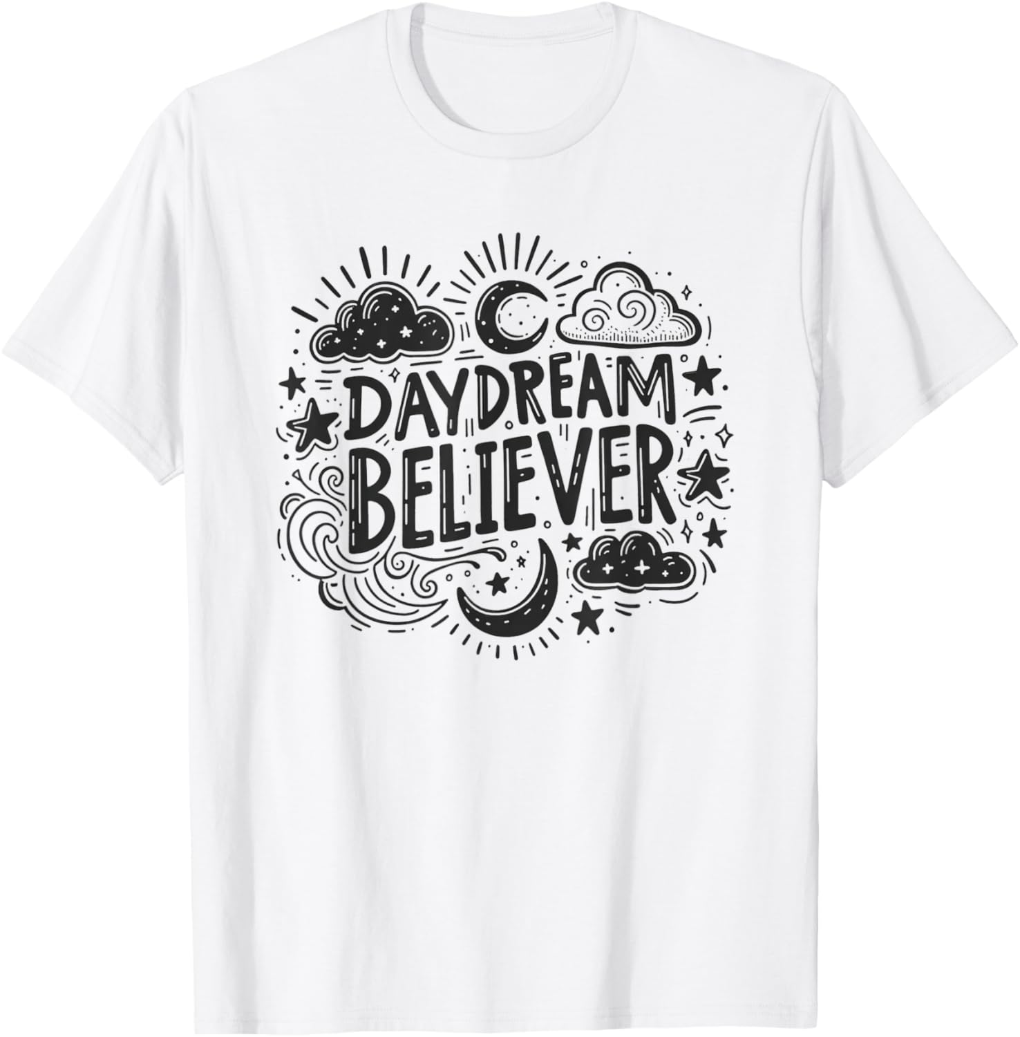 Funny sayings Designs Daydream Believer T Shirt   Women's Unisex Adults White Cotton 60% Polyester 40% Short Sleeve Crew Neck Classic Fit T Shirt   Small