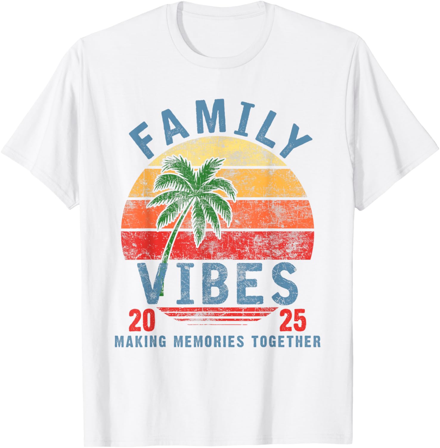 Family 2025 Vibes Family Reunion Vacation Making Memories