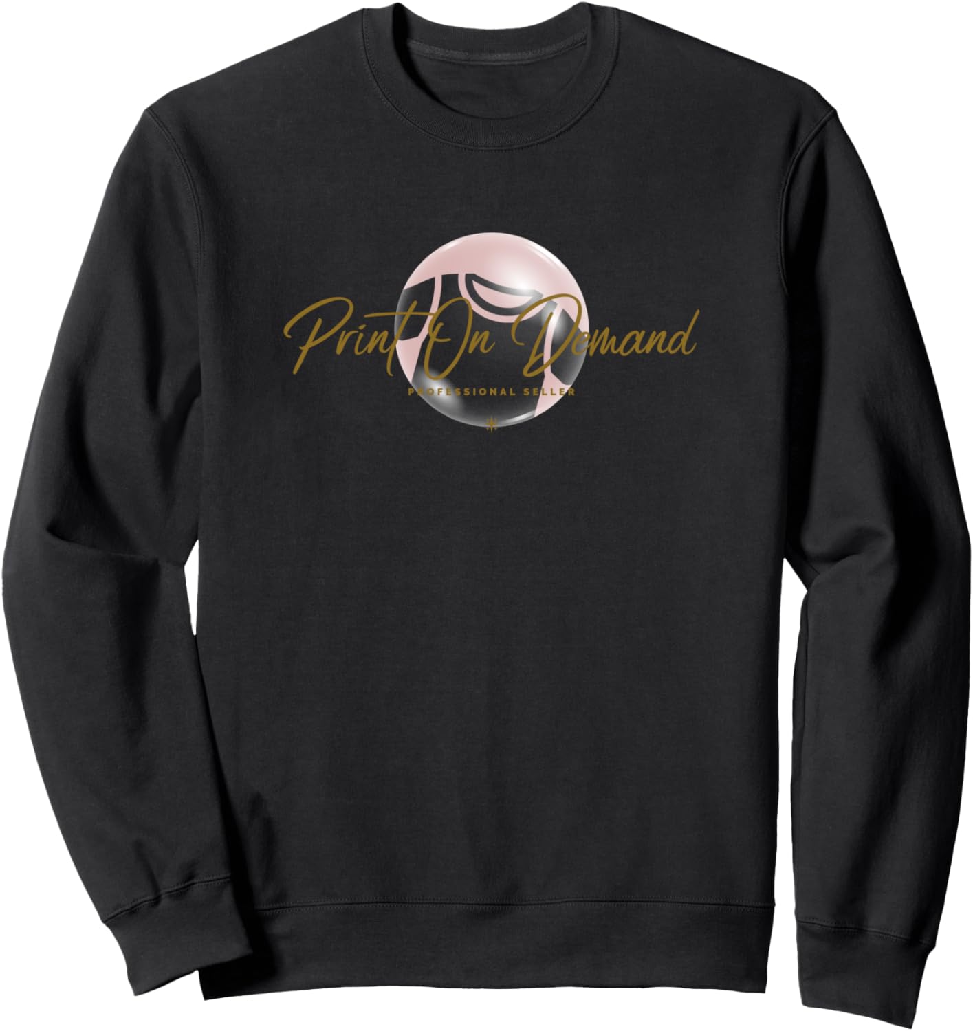 Print On Demand Professional   Online Merch Seller Sweatshirt