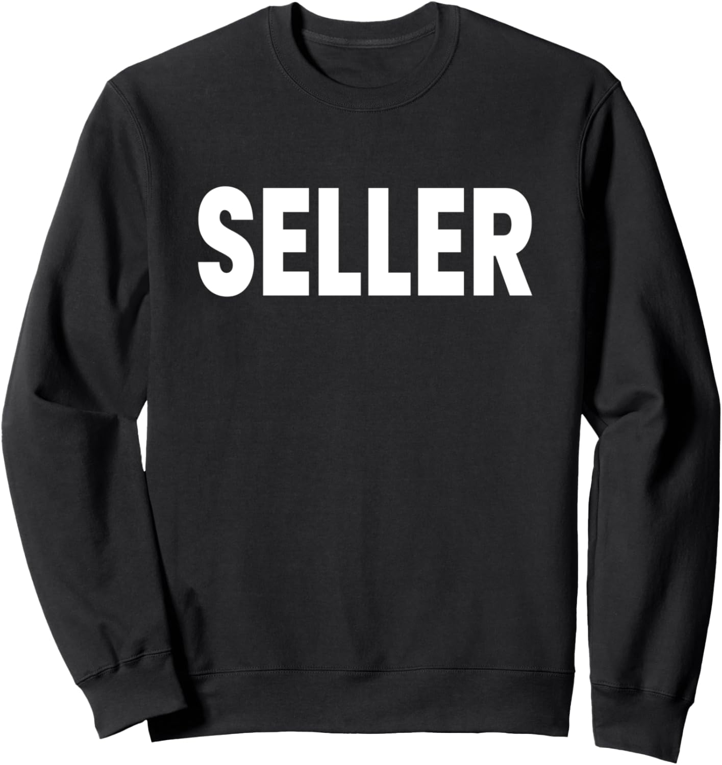 Seller Sweatshirt