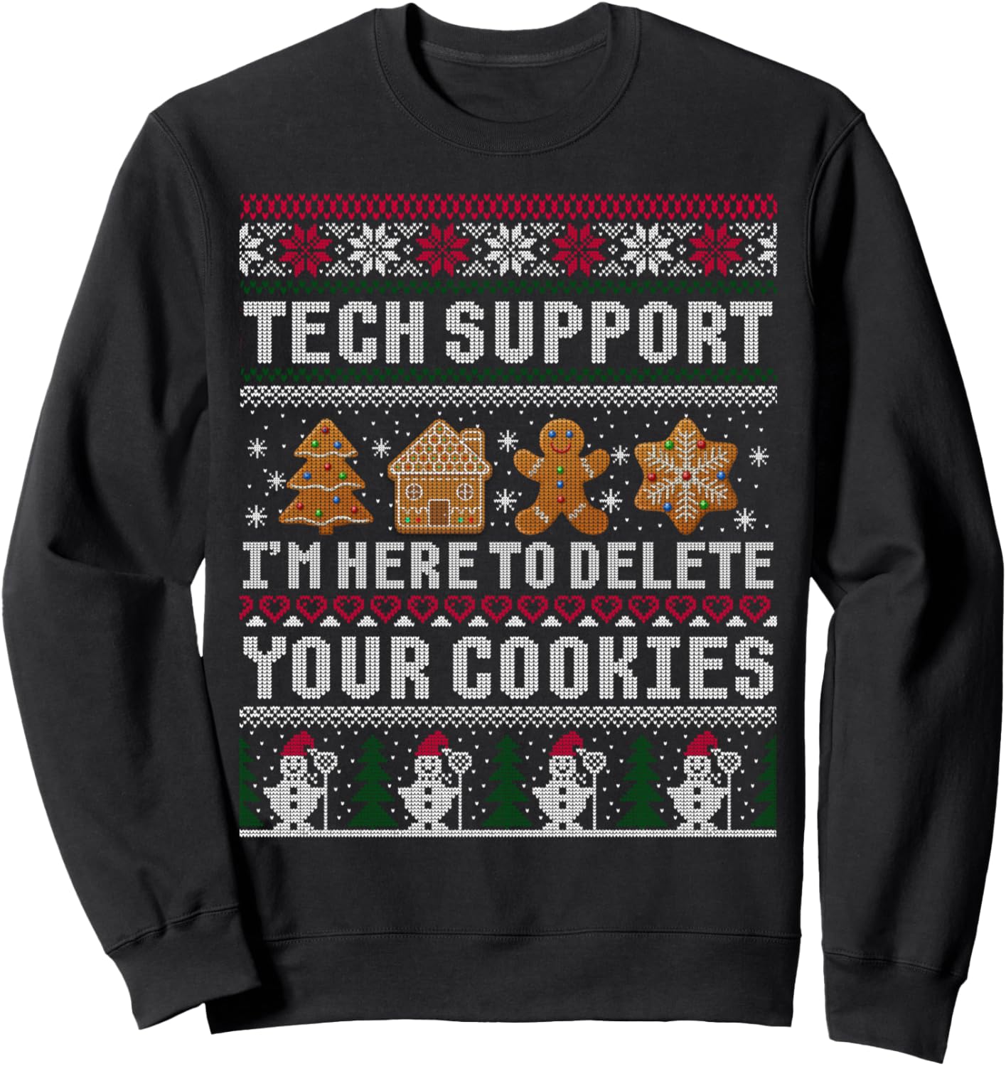 Funny Christmas Tech Support Shirt Computer Programmer Gift Sweatshirt