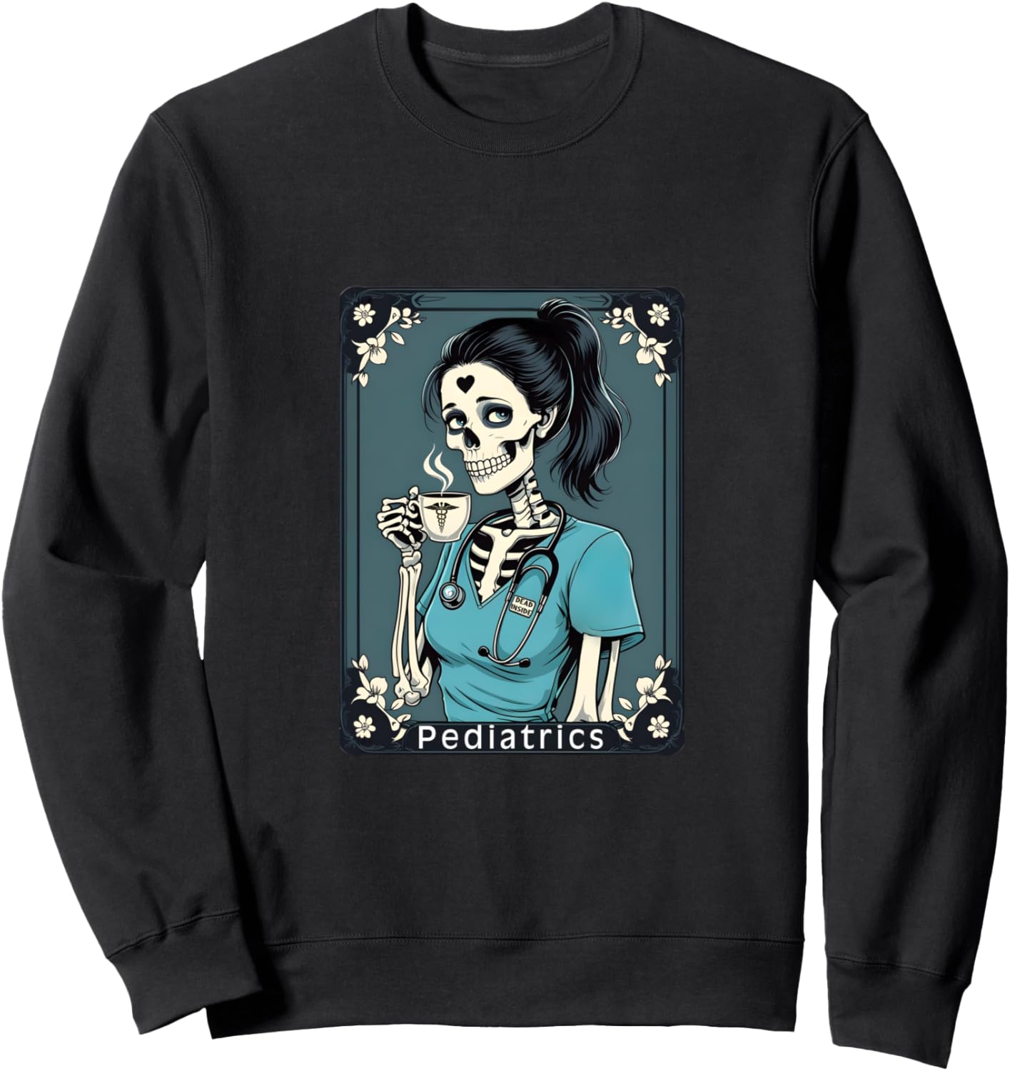 Pediatrics Ped Nurse Taro Card Funny Skeleton Halloween Sweatshirt