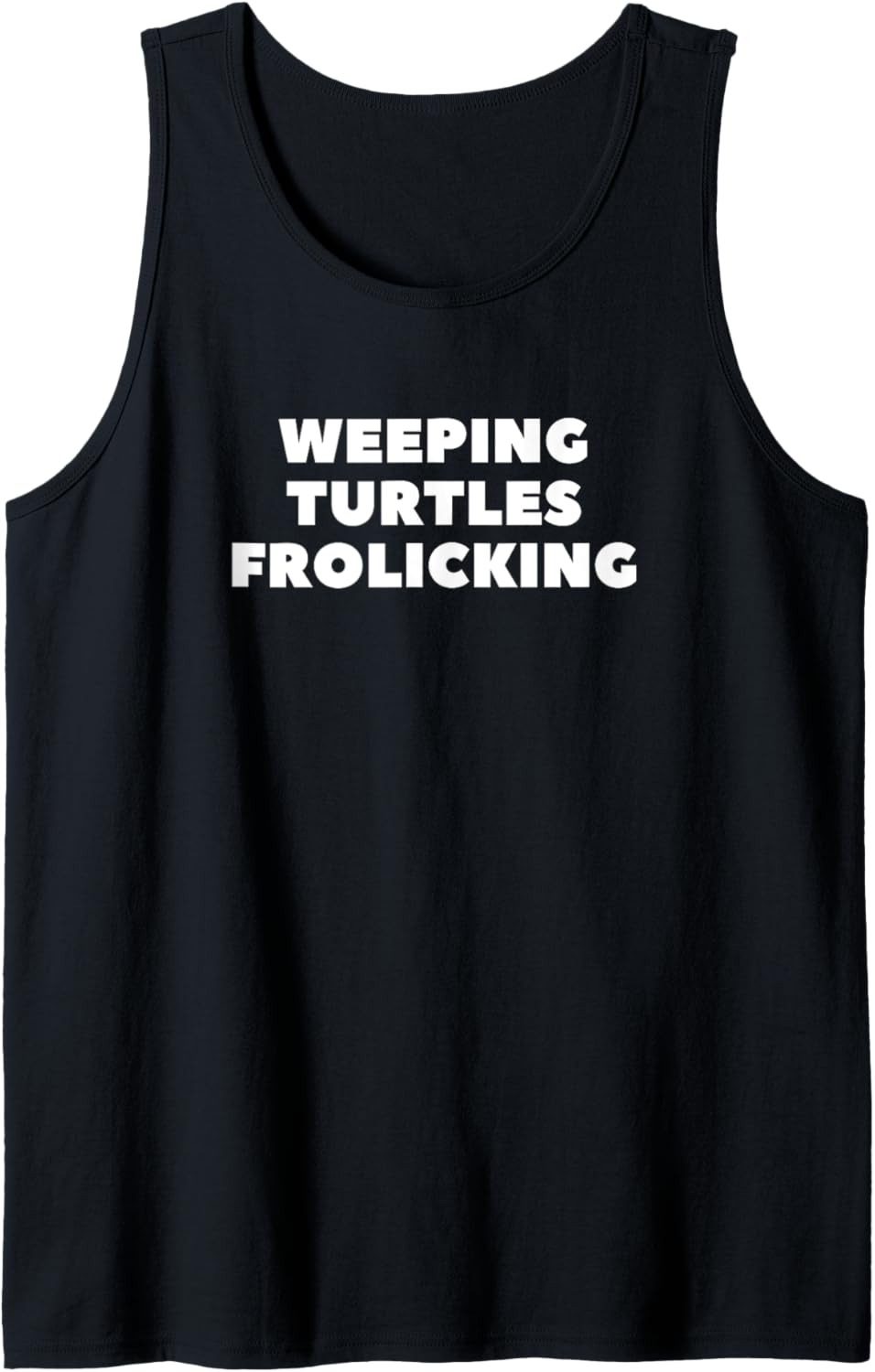 Weeping Turtles Frolicking Novelty Funny Tank Top