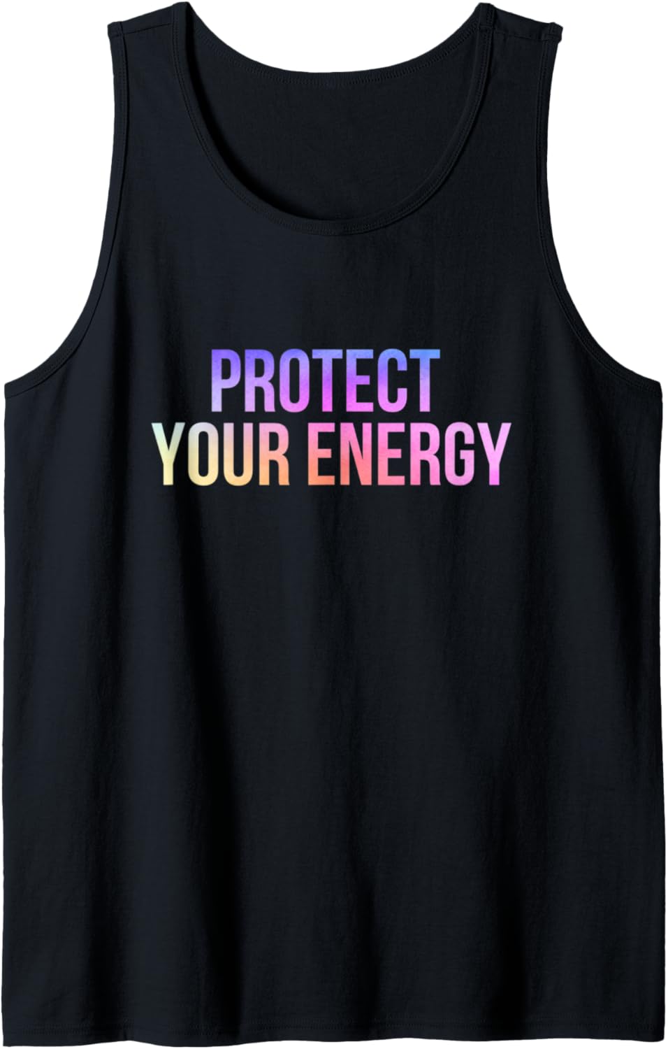 Protect Your Energy Aura Peace Good Vibes Positive Tank Top