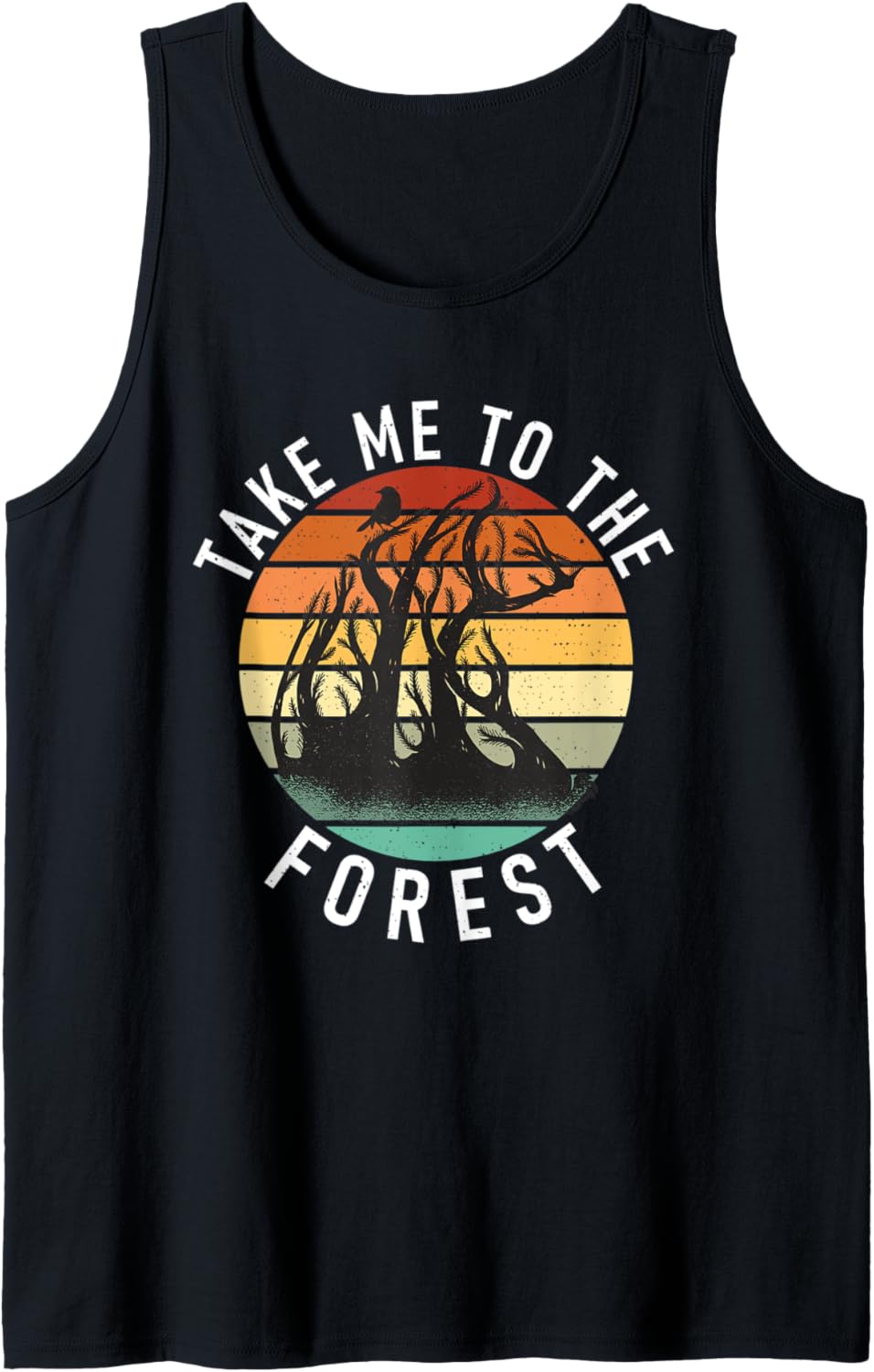 Take me to the Forest Adventure Hiking Woods Tank Top