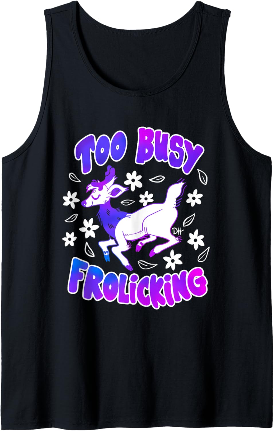 Too Busy Frolicking Tank Top