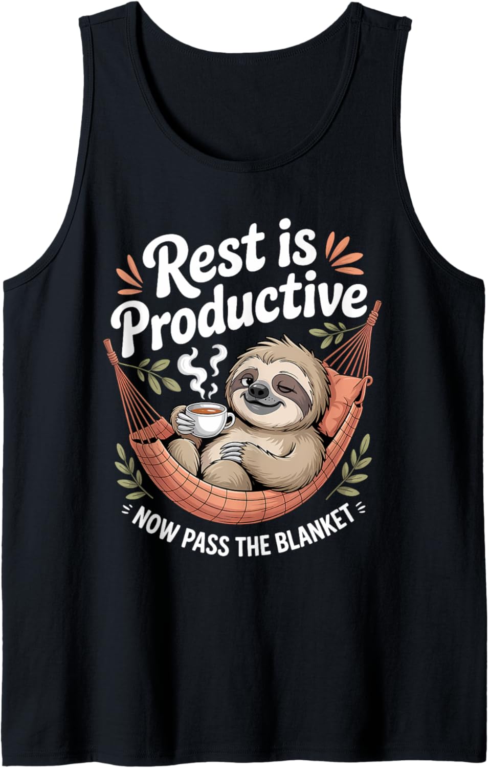 Burnout Rest Is Productive Sloth Tea Mental Health Aware Art Tank Top