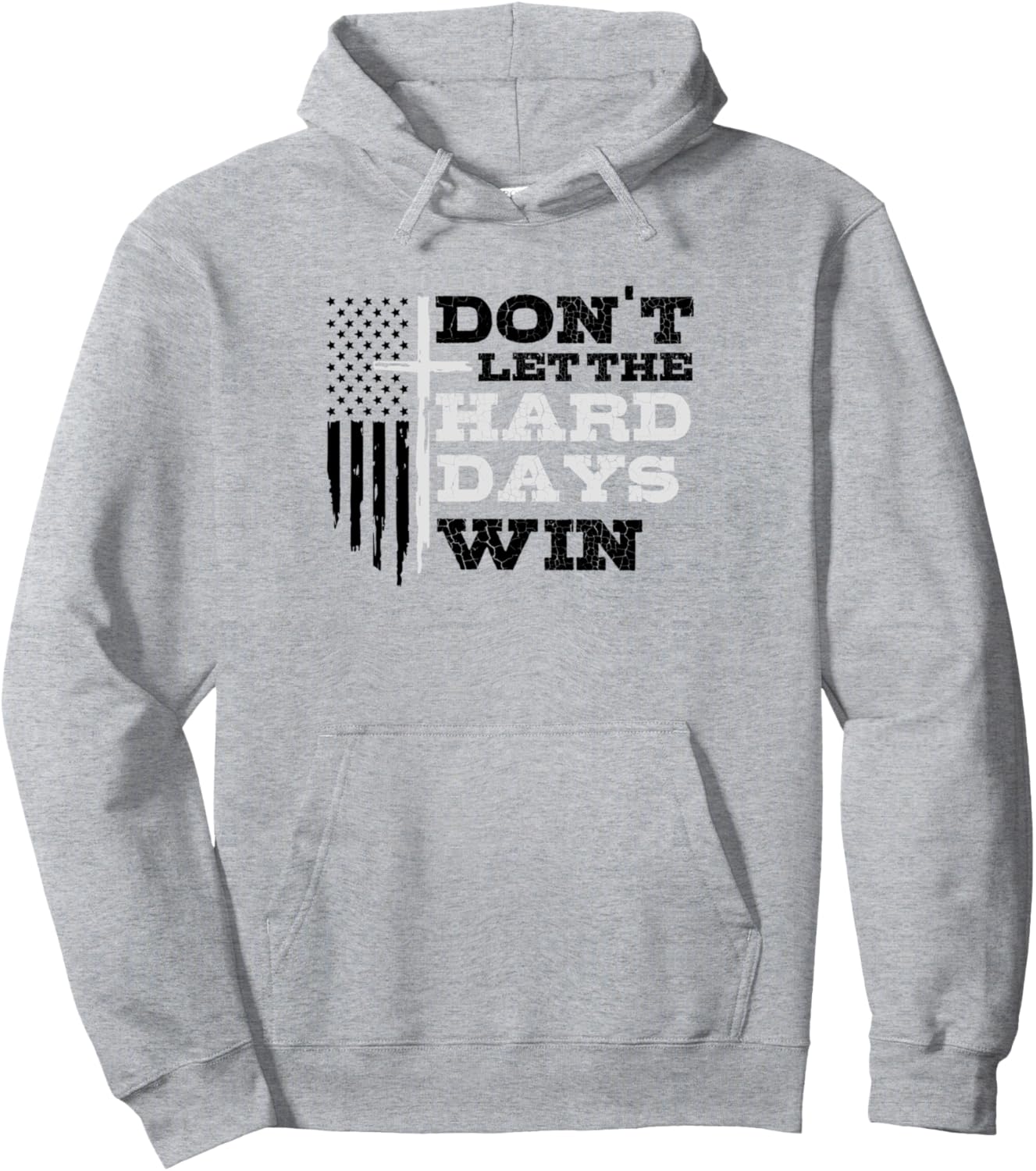 Don't Let the Hard Days Win Men Inspirational Mental Health Pullover Hoodie