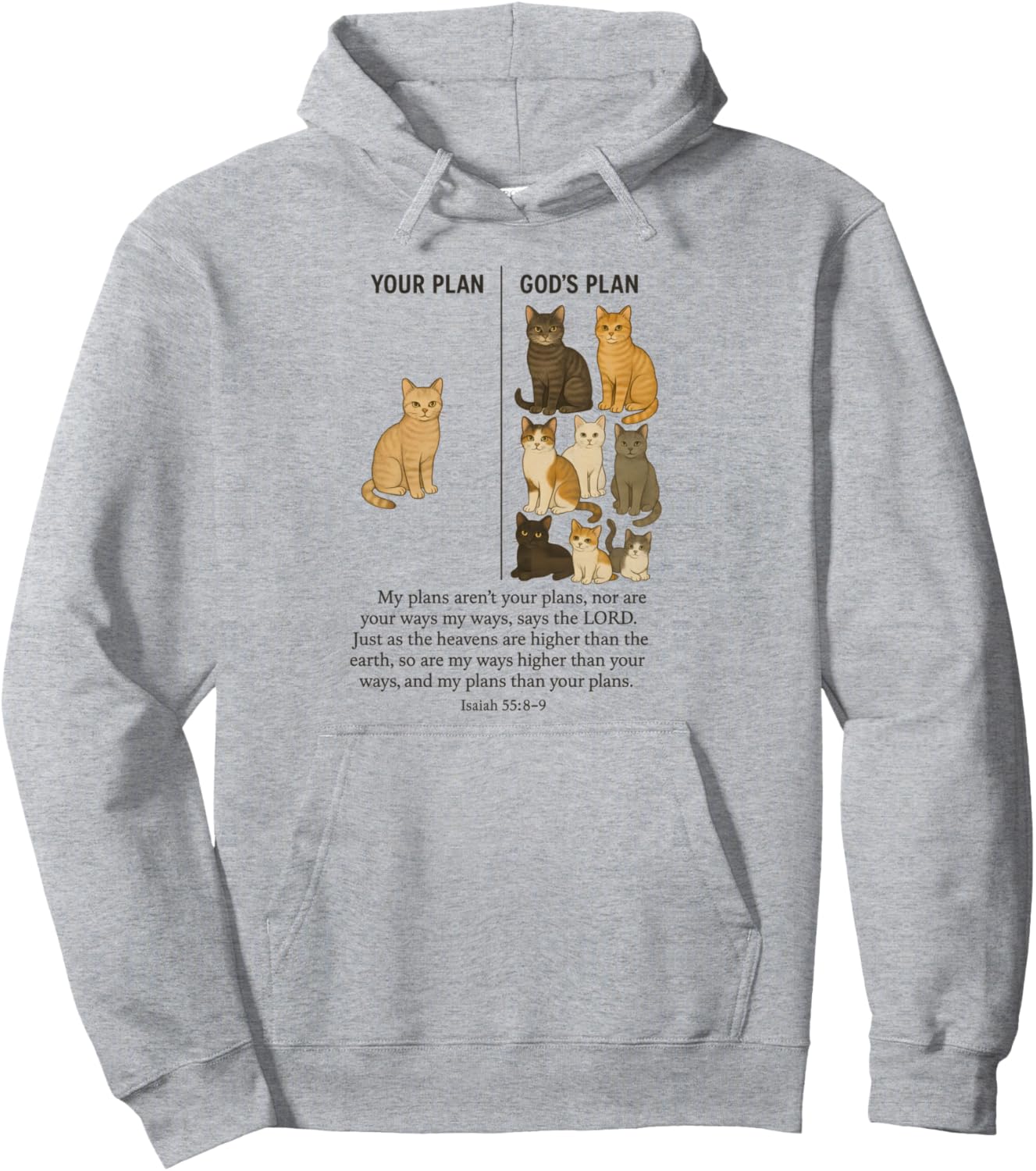 Your Plan And God's Plan Isaiah Bible Verse Faith Jesus Pullover Hoodie