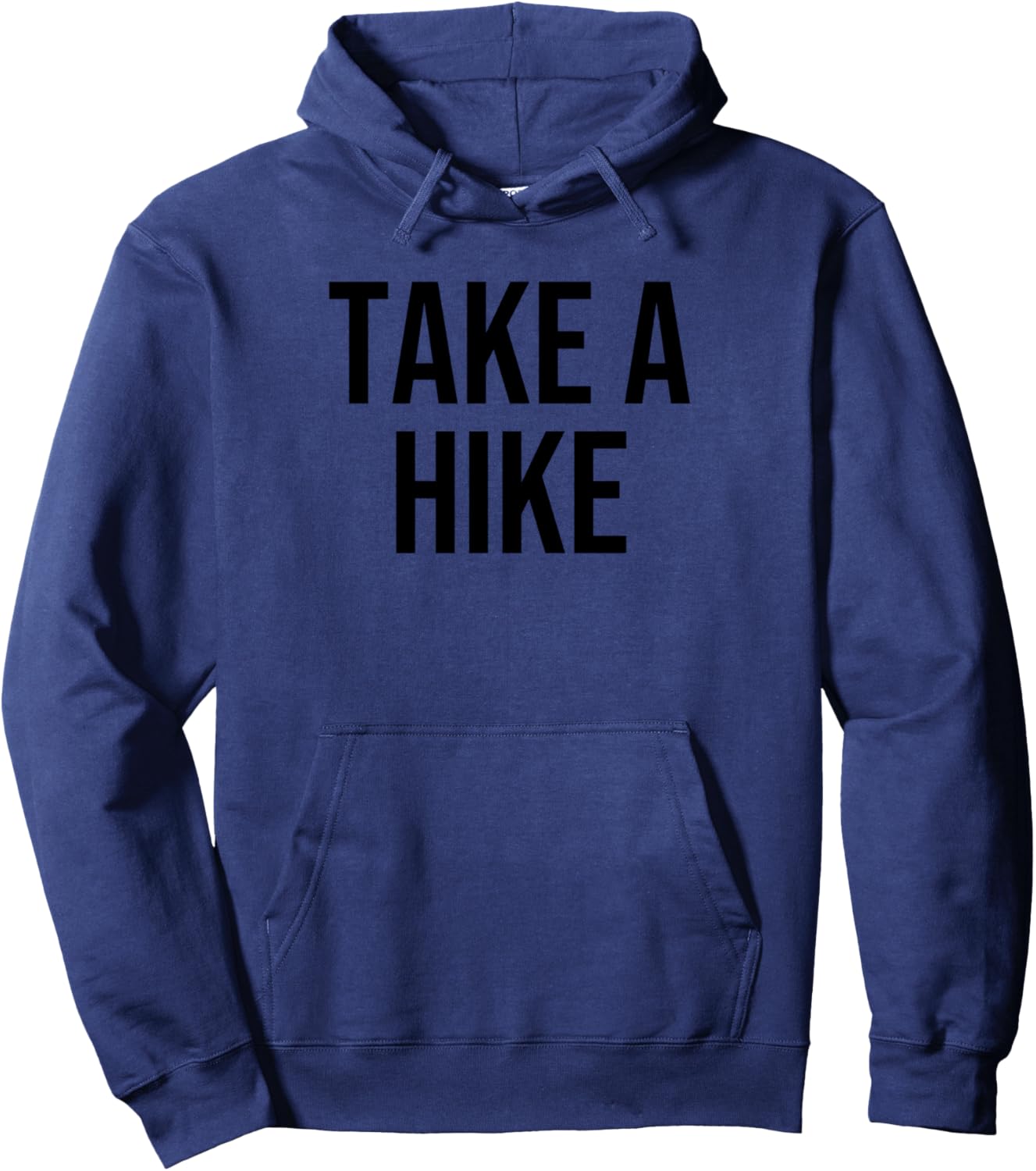 Take a Hike Pullover Hoodie