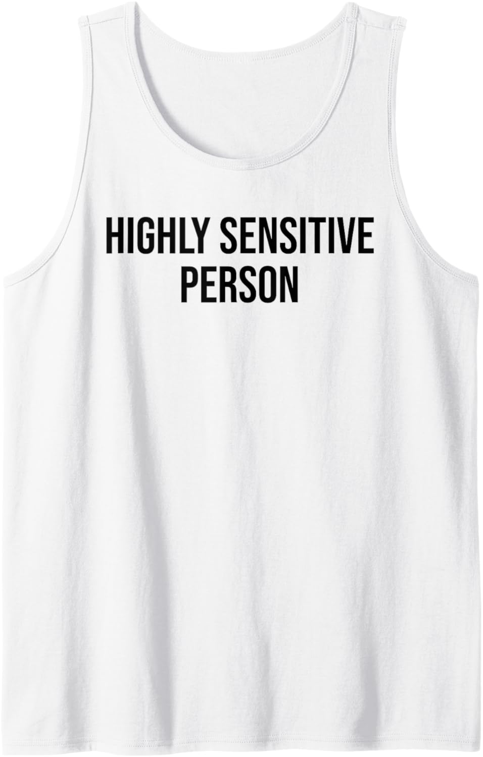 Highly Sensitive Person Shirt,HSP Highly Sensitive Person Tank Top