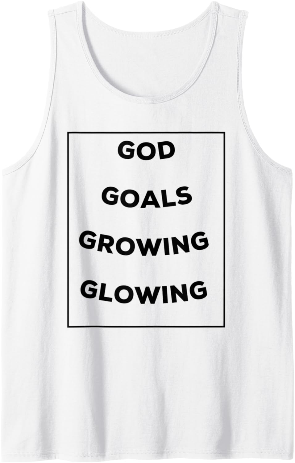 God Goals Growing and Glowing Tank Top