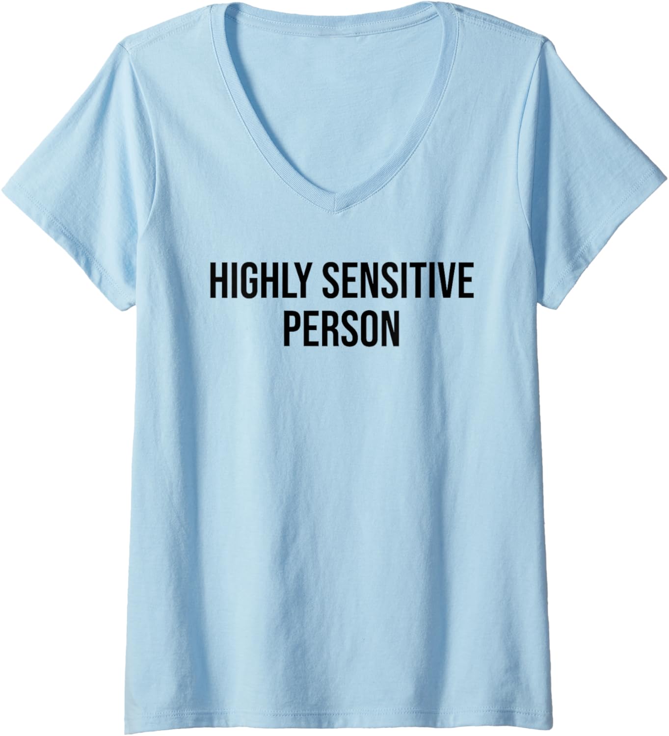 Womens Highly Sensitive Person Shirt,HSP Highly Sensitive Person V Neck