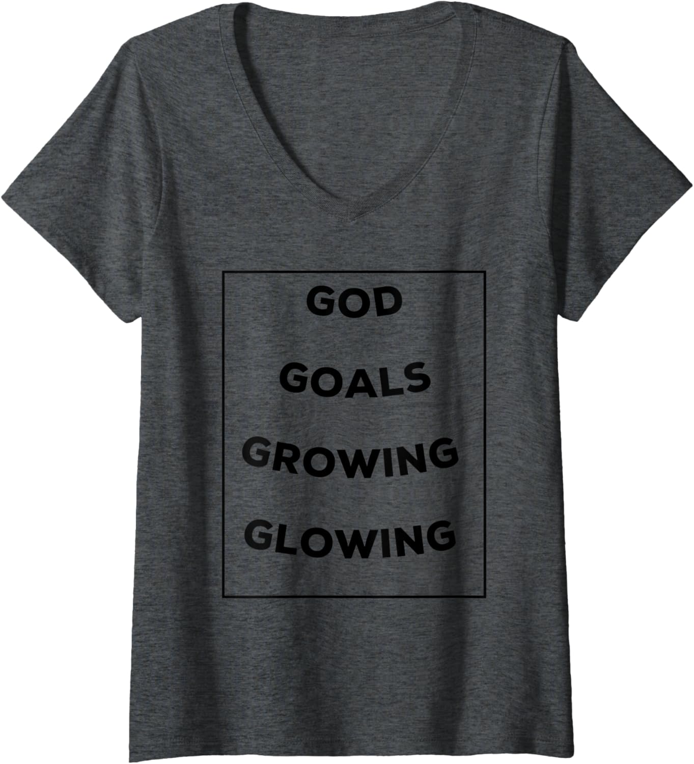 Womens God Goals Growing and Glowing V Neck