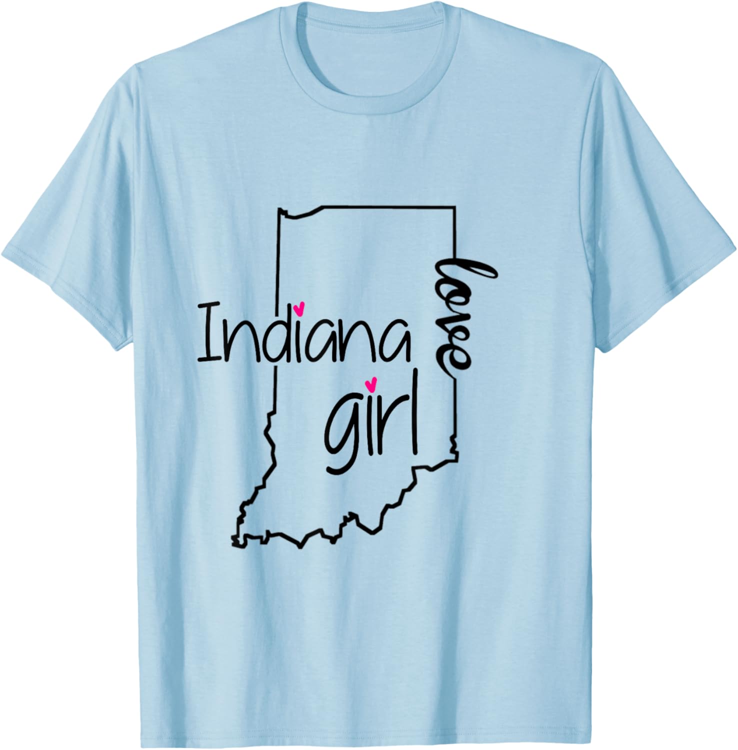 Indiana Girl Tshirt I Love Indiana Home Tee Cute Indiana