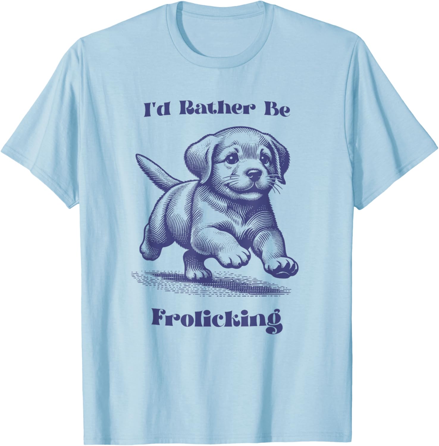 Puppy Dog Vintage I'd Rather Be Frolicking
