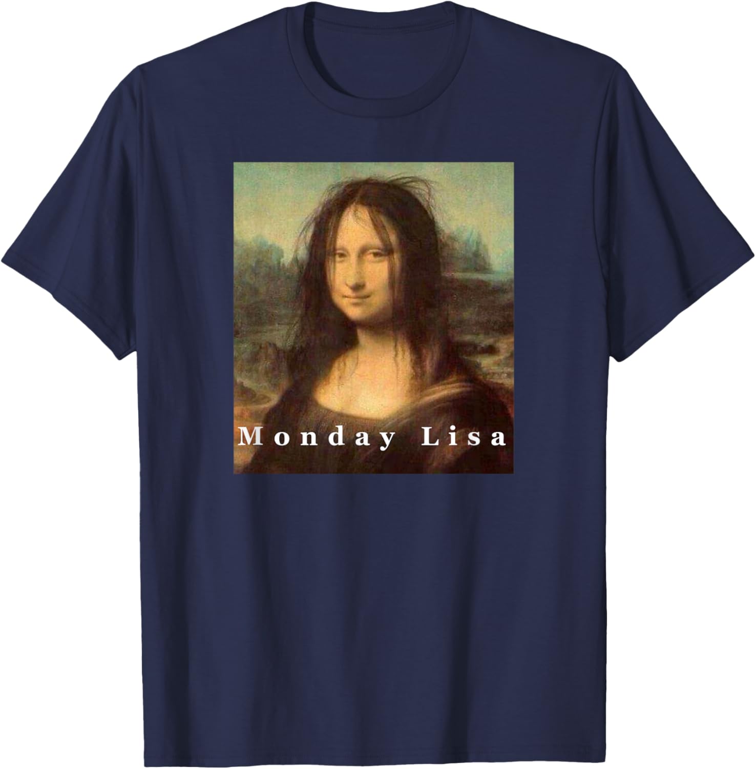 La Gioconda Mona Lisa Funny Monday Art