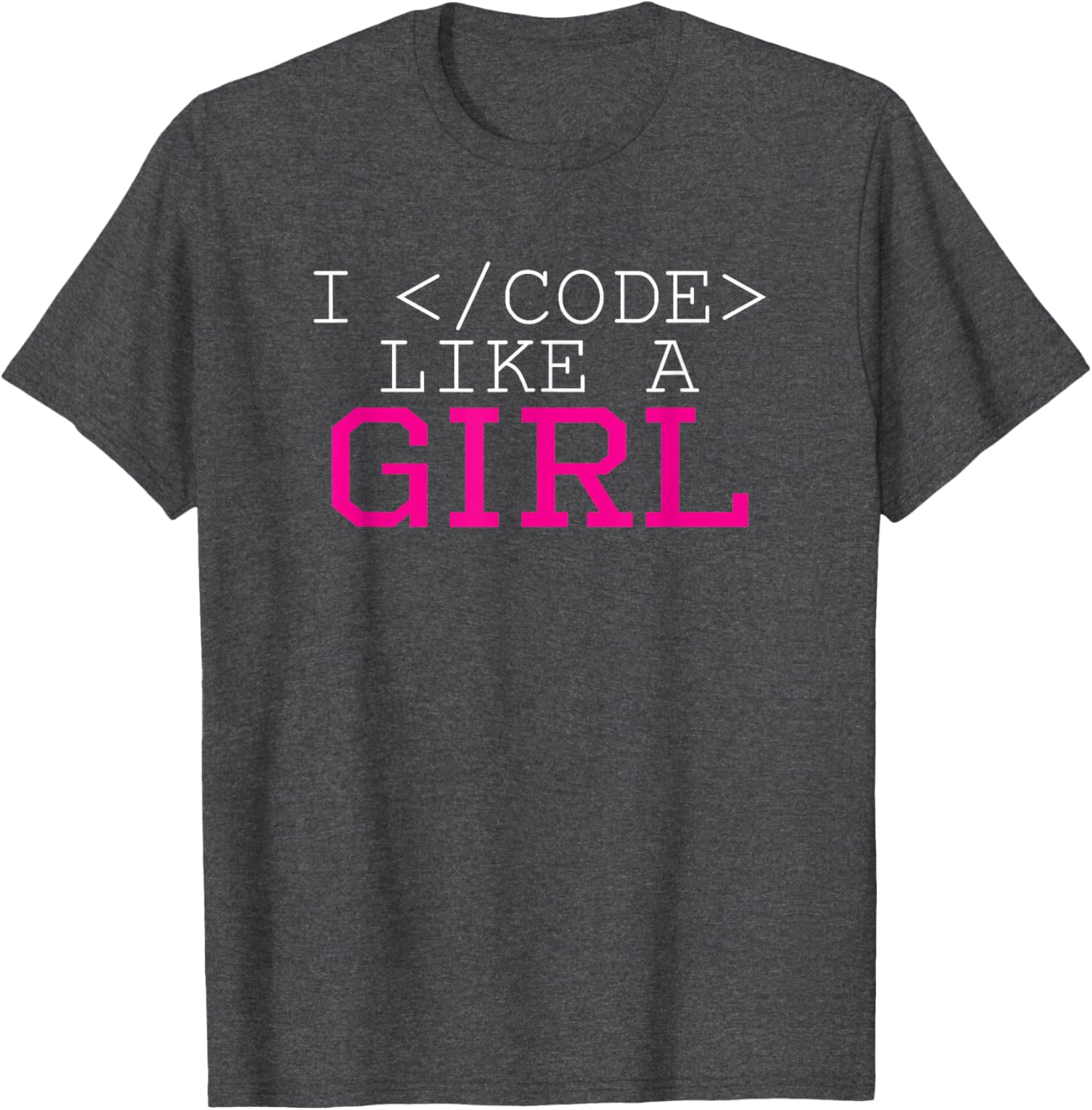 I Code Like A Girl Funny Computer Coding