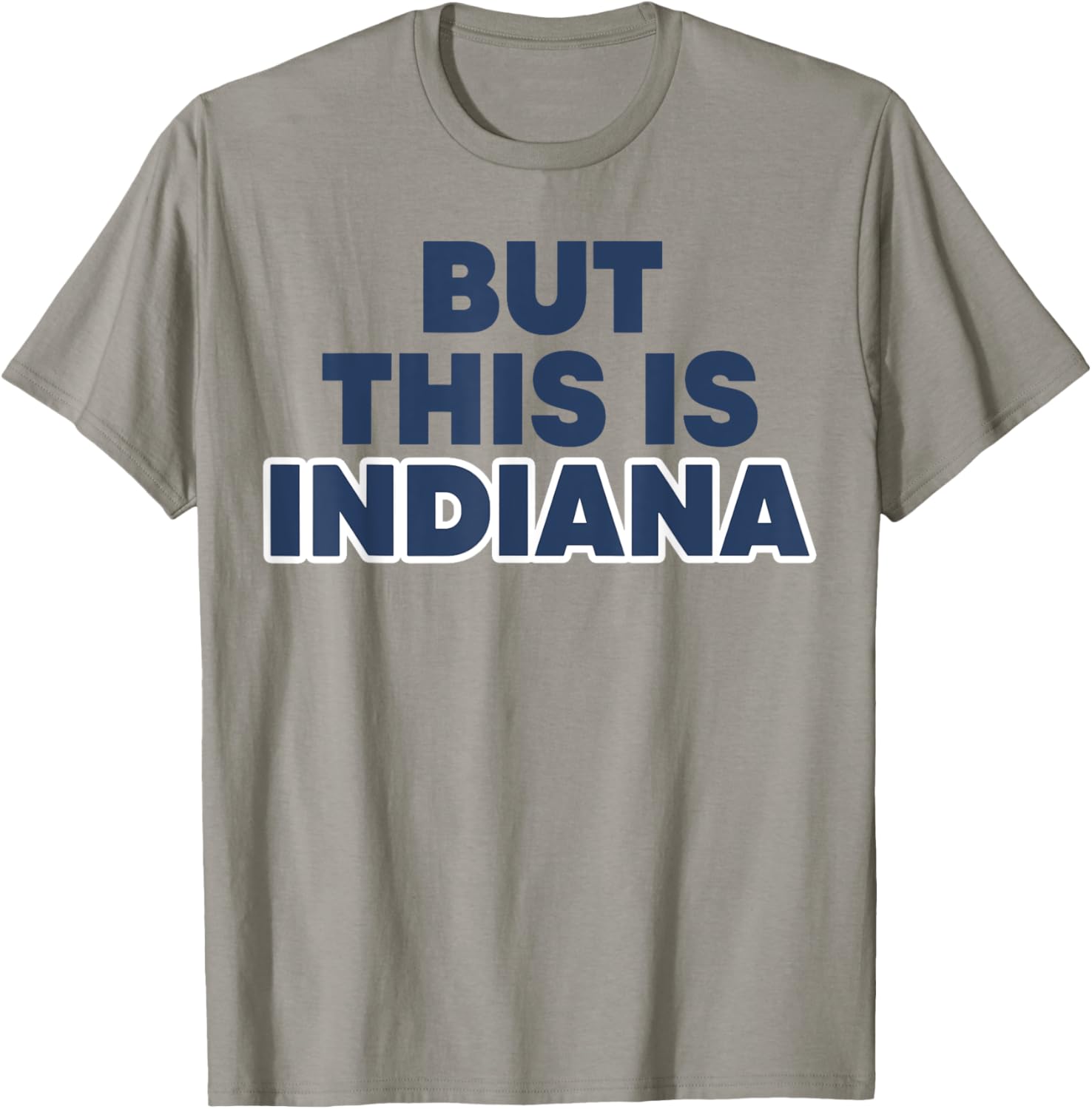 But This Is Indiana