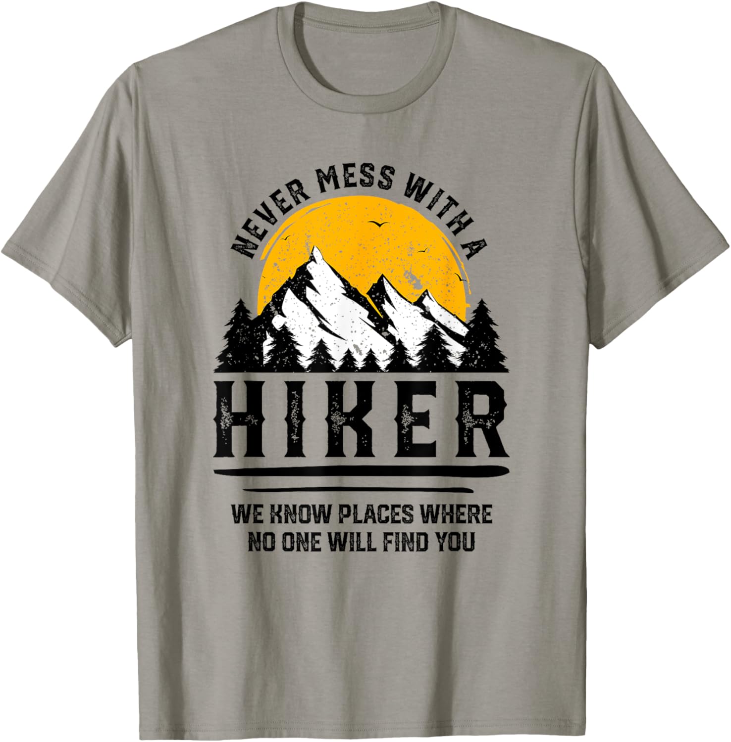 Funny Hiker Gift Hiking Lover Outdoor Quote