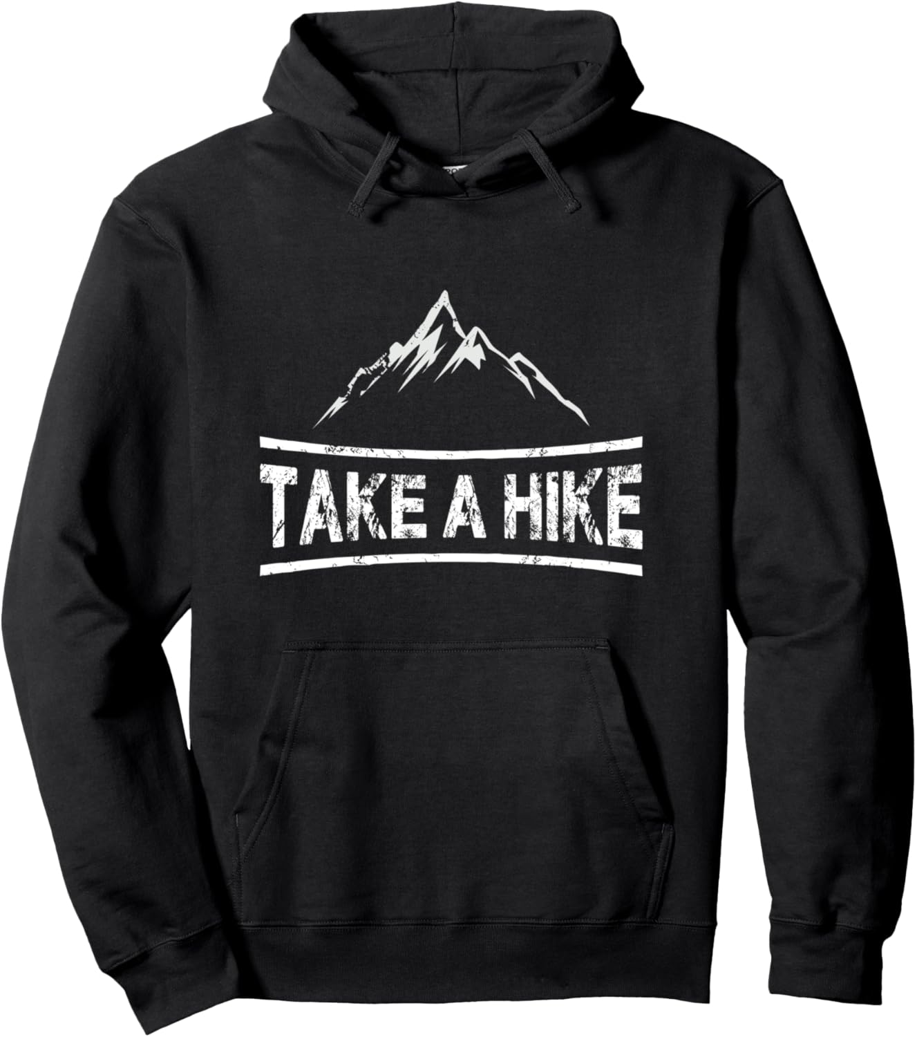 Take A Hike   Hiking Quote Tee Hiker Pullover Hoodie