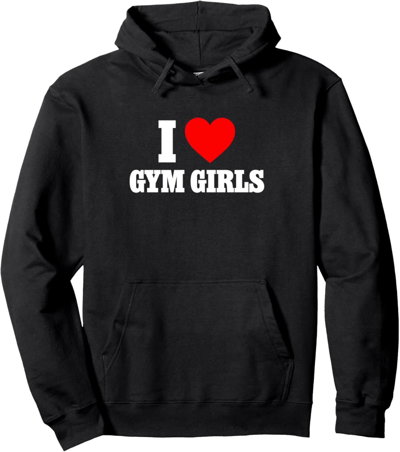 I Love Gym Girls Pullover Hoodie