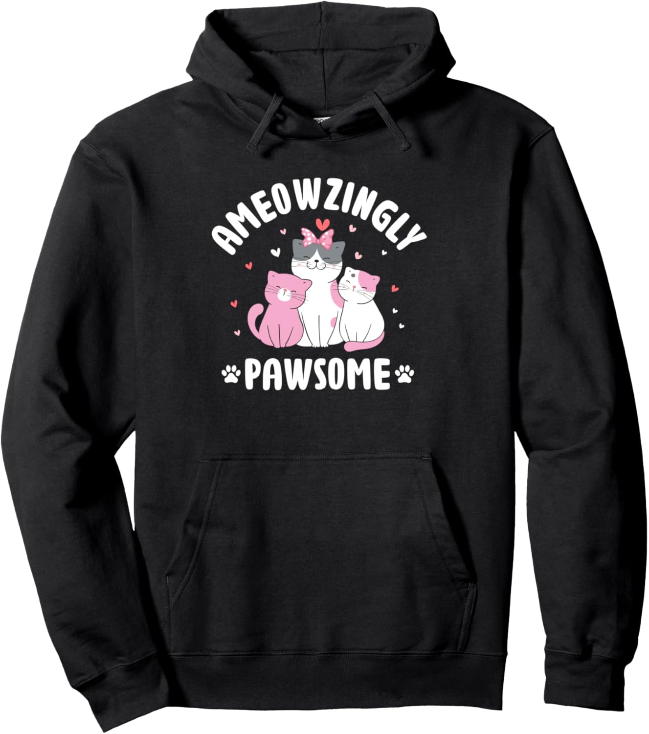 Ameowzingly Awesome Cat Pun Motivational Quote Cat Mom Dad Pullover Hoodie