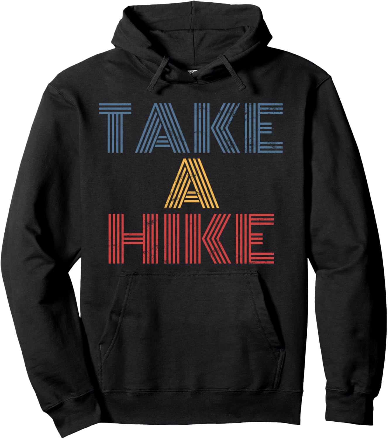 Take A Hike hiking camping retro vintage Pullover Hoodie