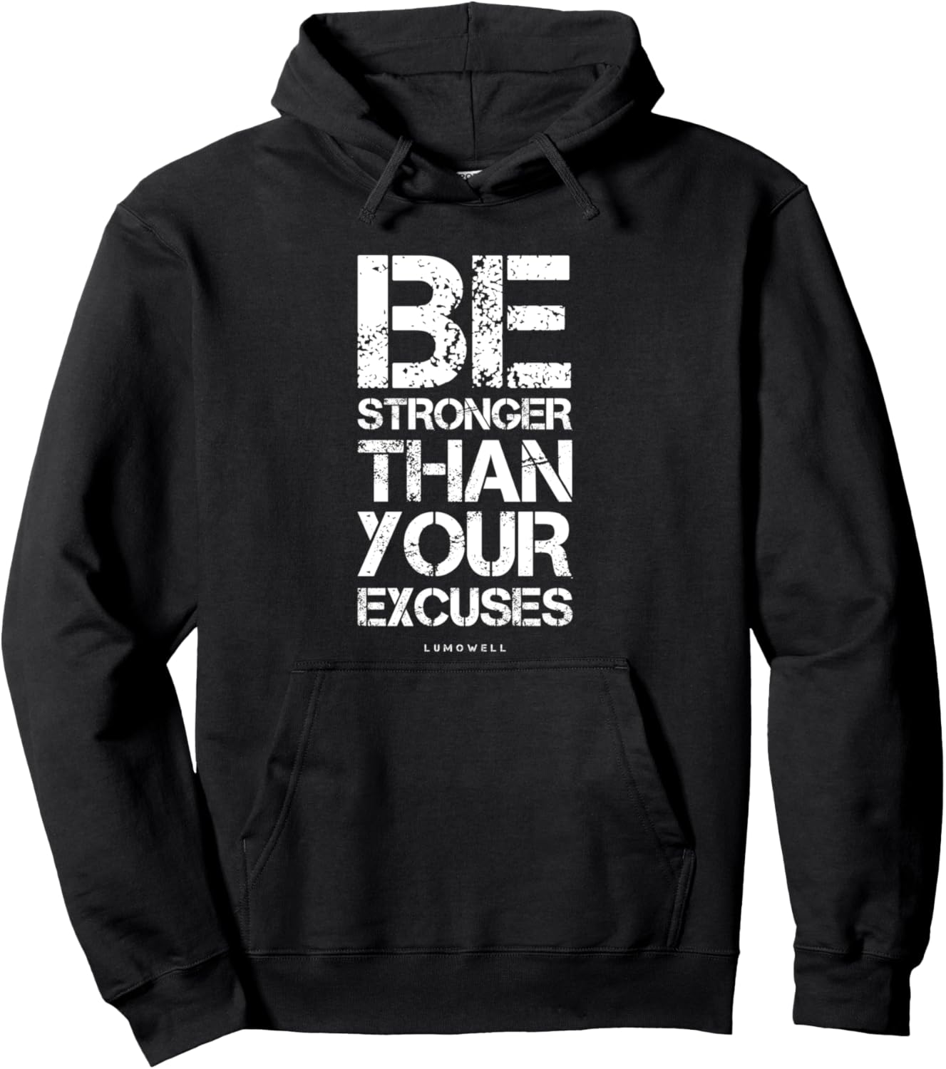 LUMOWELL Motivational Gym Hoodie: Be Stronger Than Your Excuses   Unisex Adult & Kids   Black   Letter Print   Pull On   Long Sleeve
