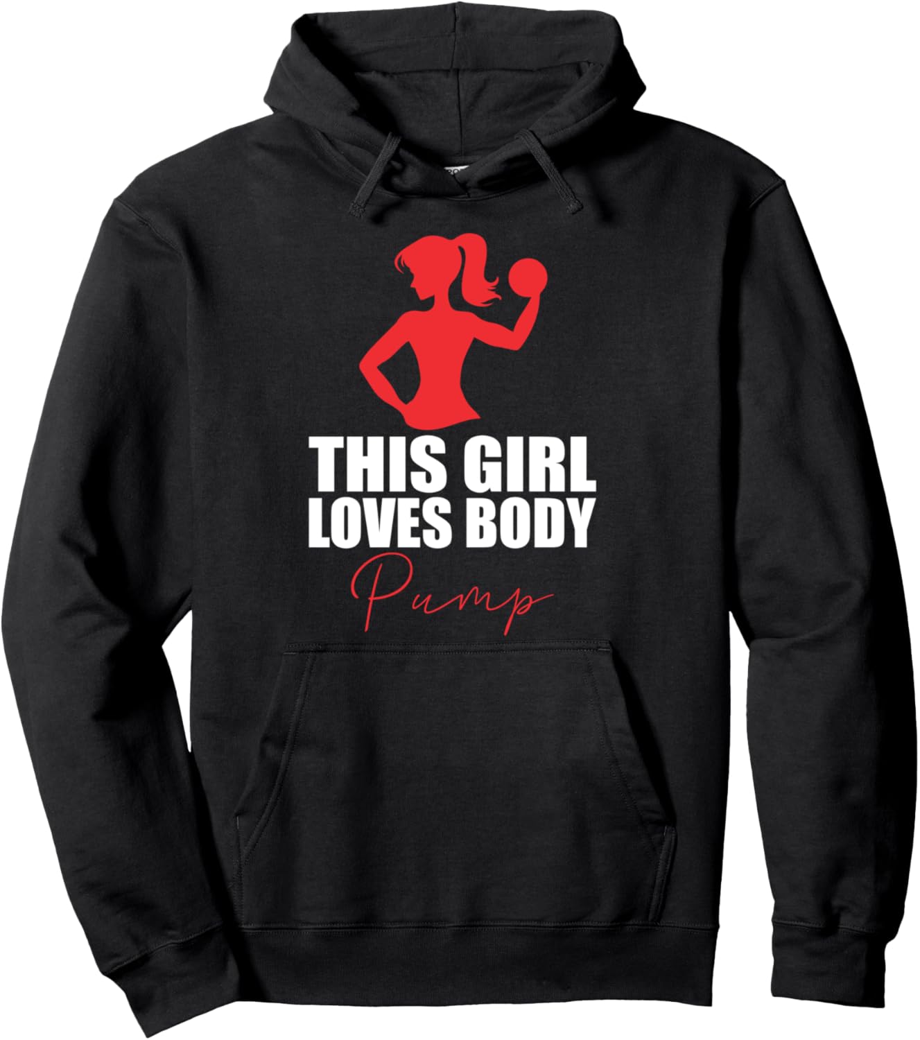 Gym Girls Tee This Girl Loves Body Pump Funny Gym Girl Memes Pullover Hoodie