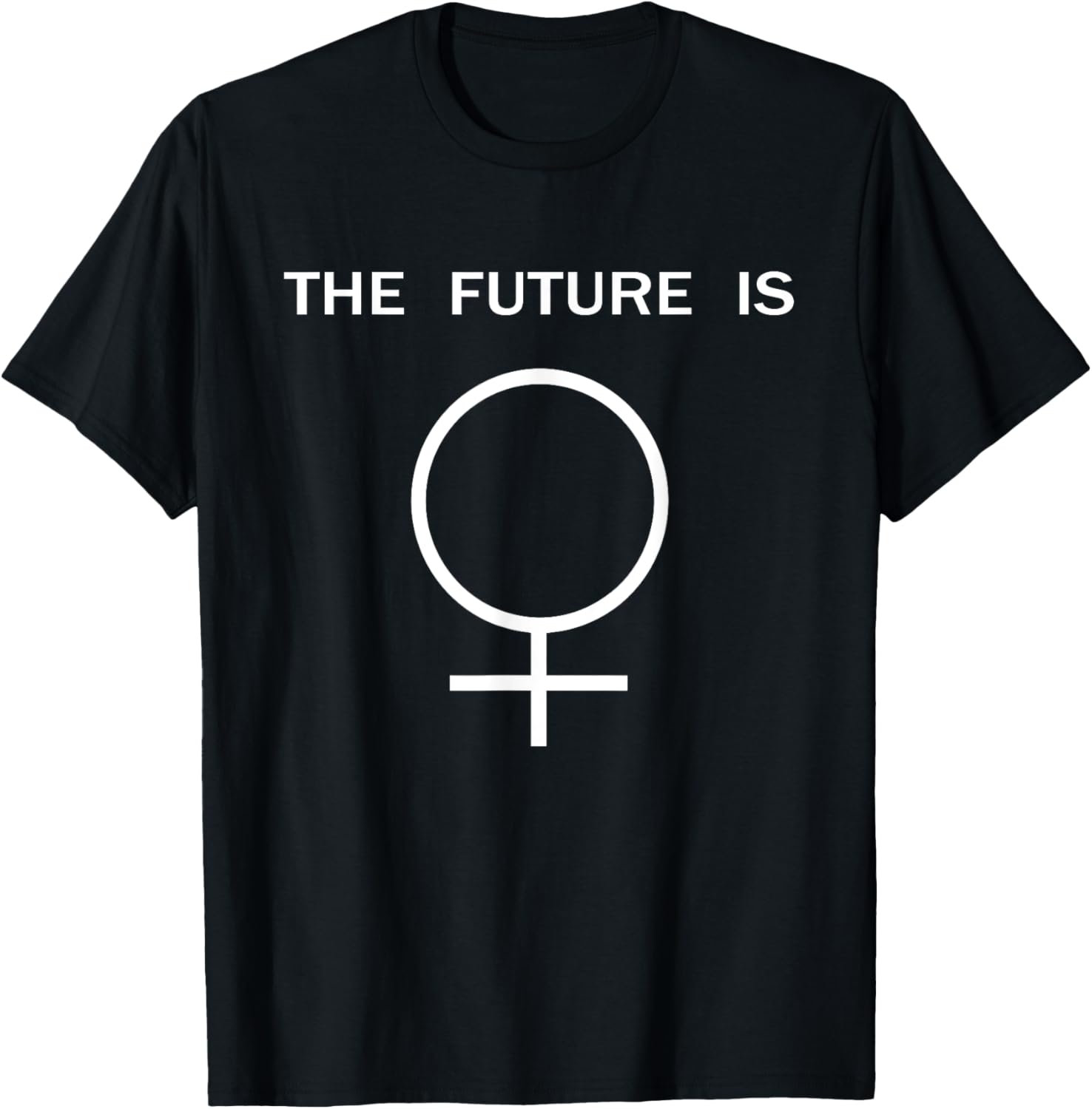The Future is Gender Sign Women Female Symbol