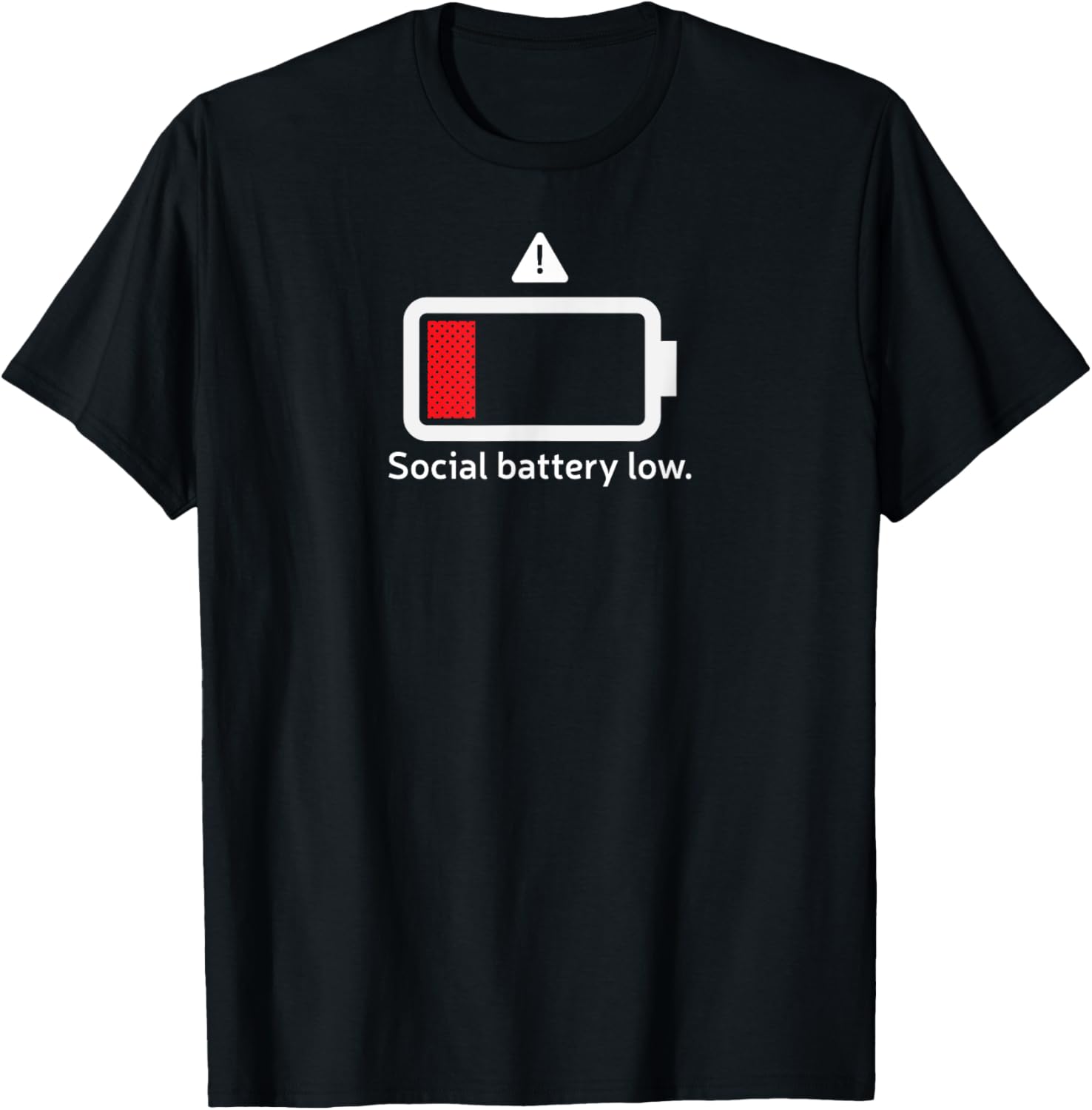 Social battery low funny anti social introvert t shirts